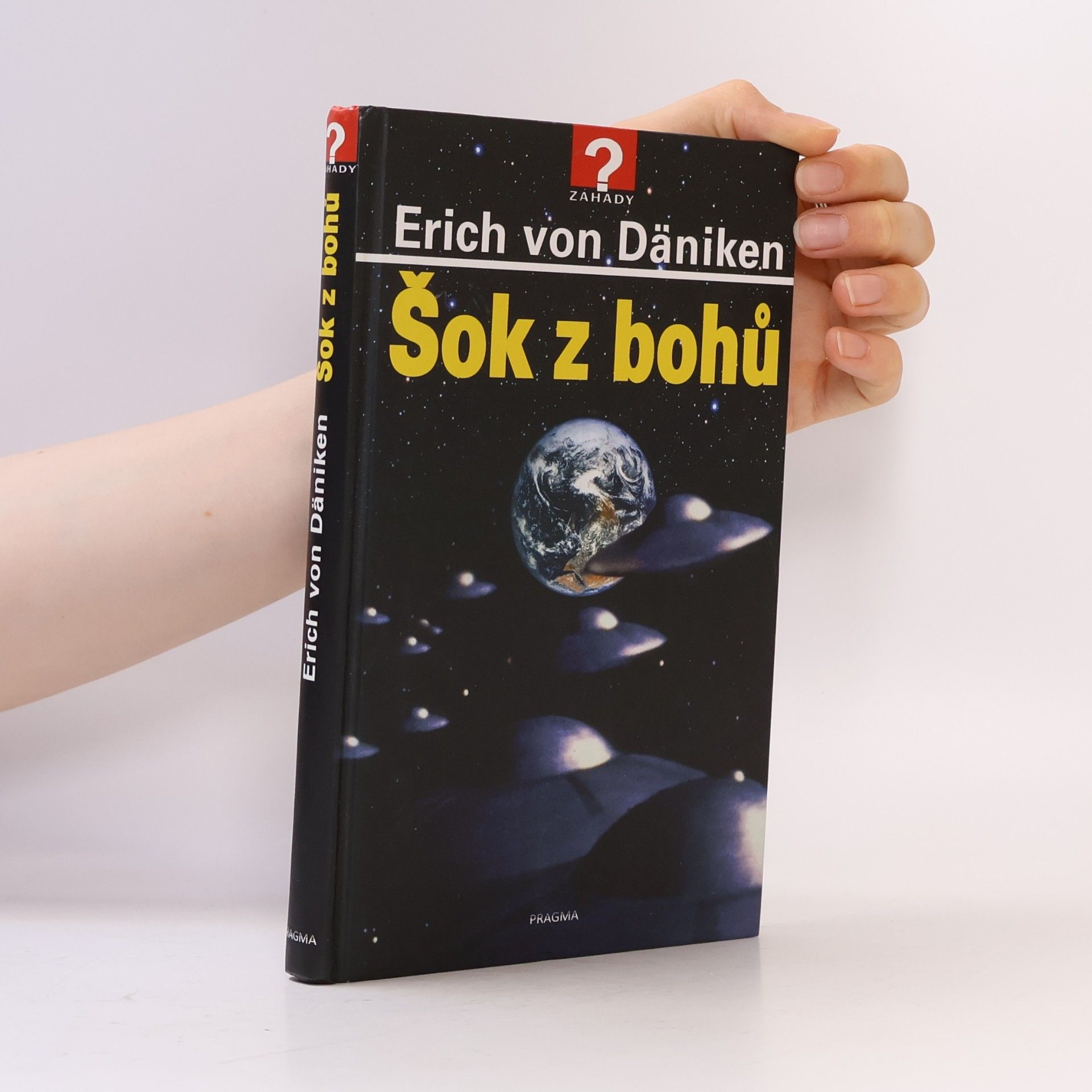 Erich von Däniken Šok z bohů