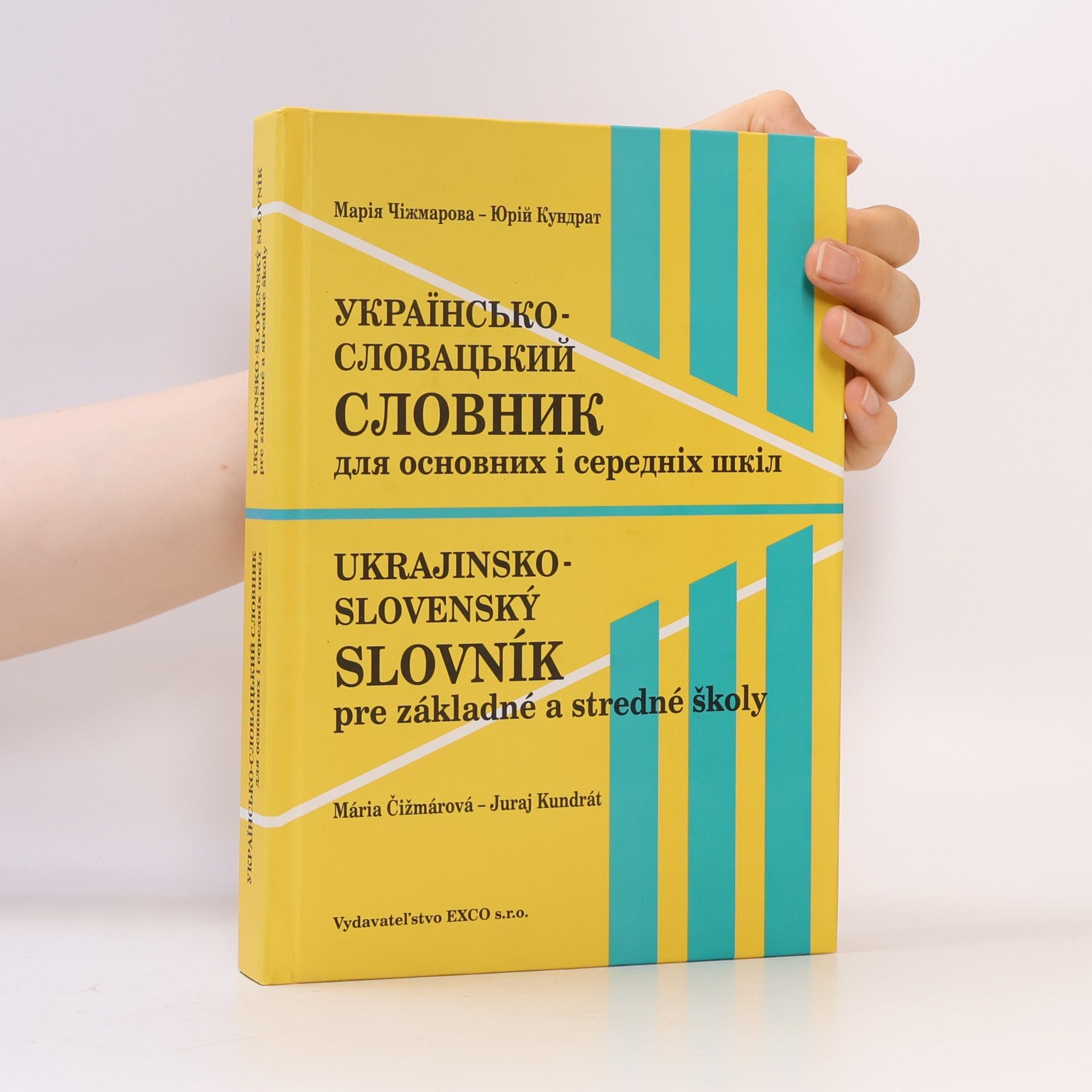 Українсько-словацький словник для основних і середніх шкіл / Ukrajinsko-slovenský slovník pre základné a stredné školy