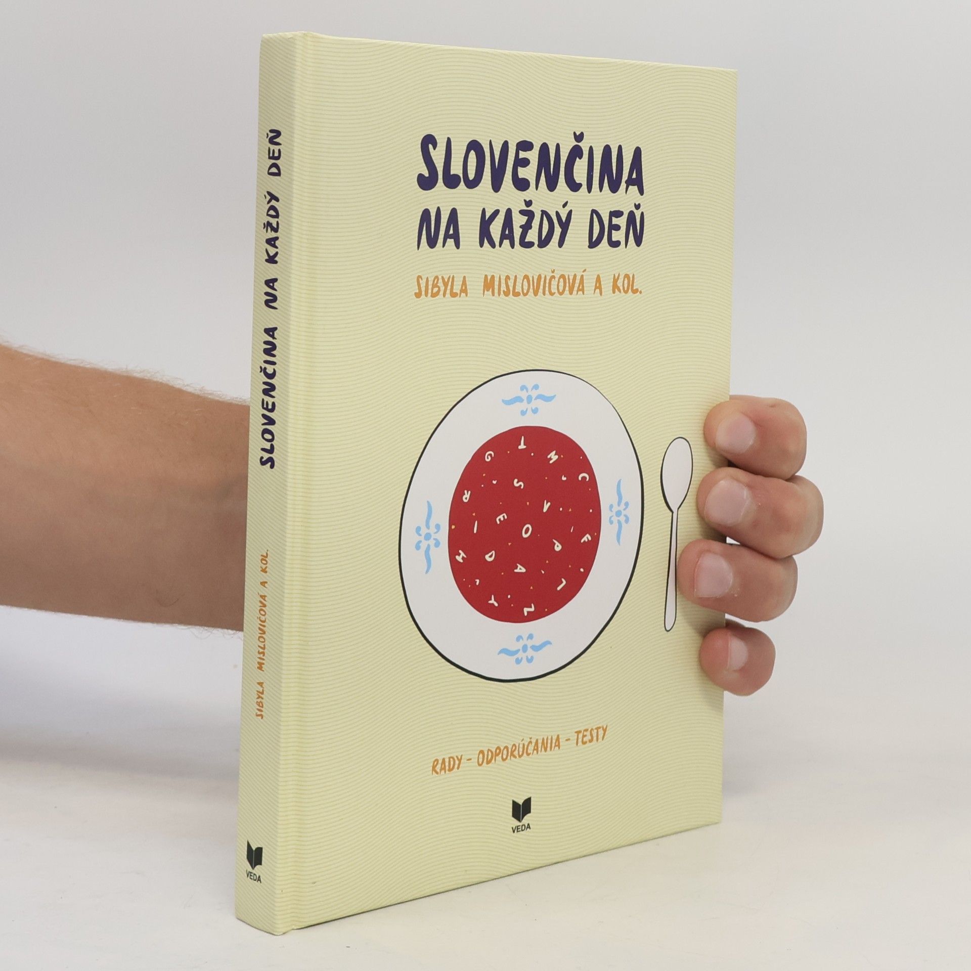 Sibyla Mislovičová Slovenčina na každý deň