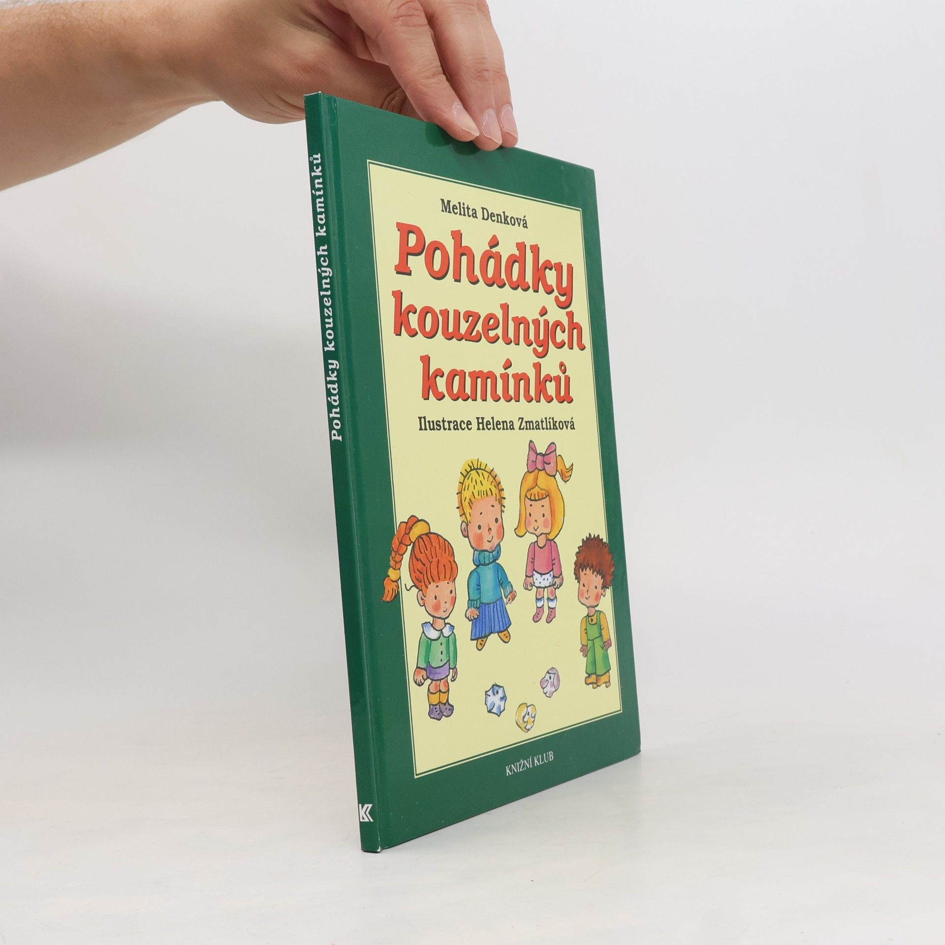Melita Denková Pohádky kouzelných kamínků