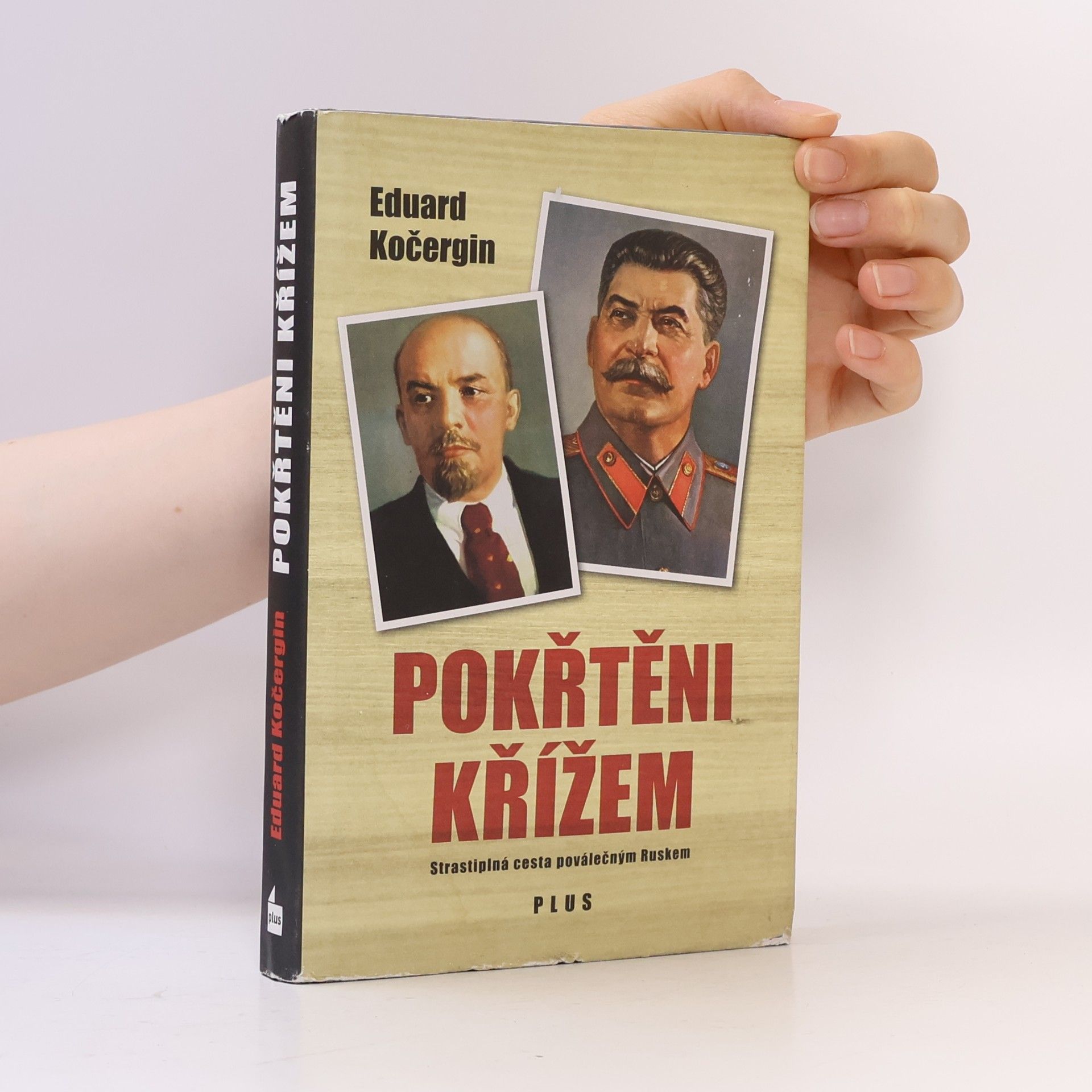 Eduard Kočergin Pokřtěni křížem