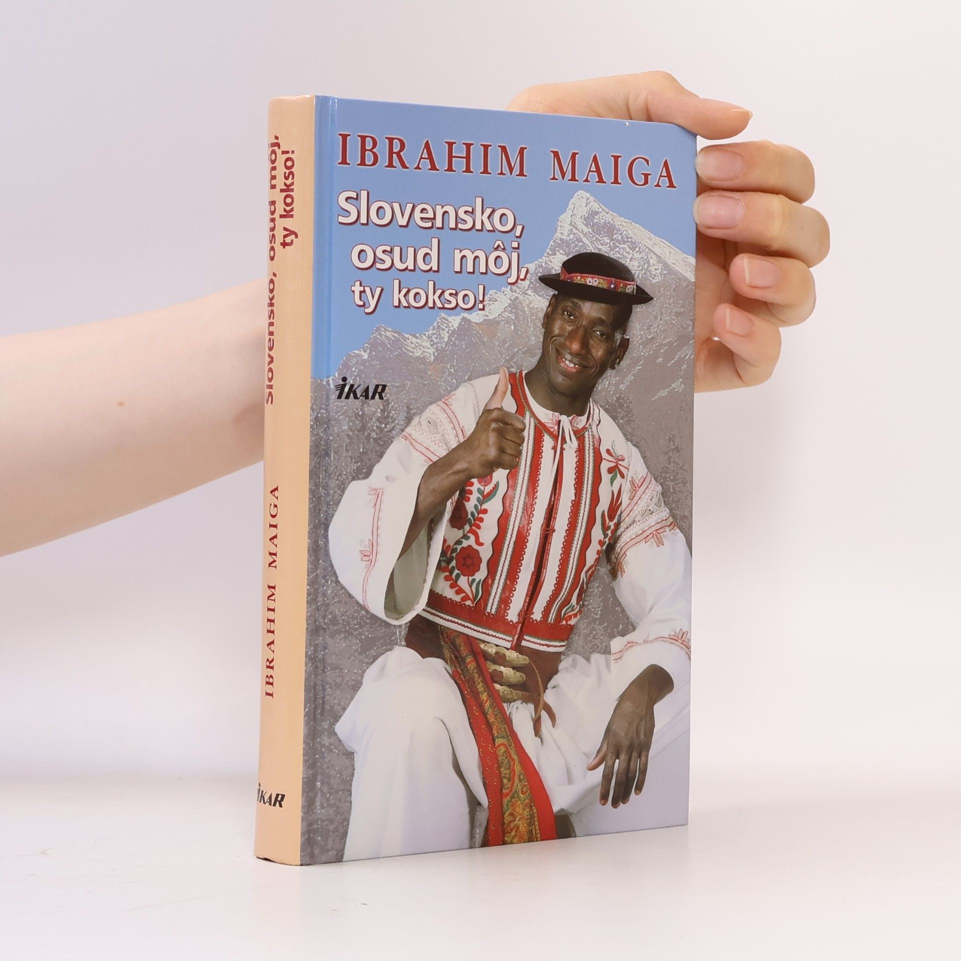 Ibrahim Maiga Slovensko, osud môj, ty kokso!