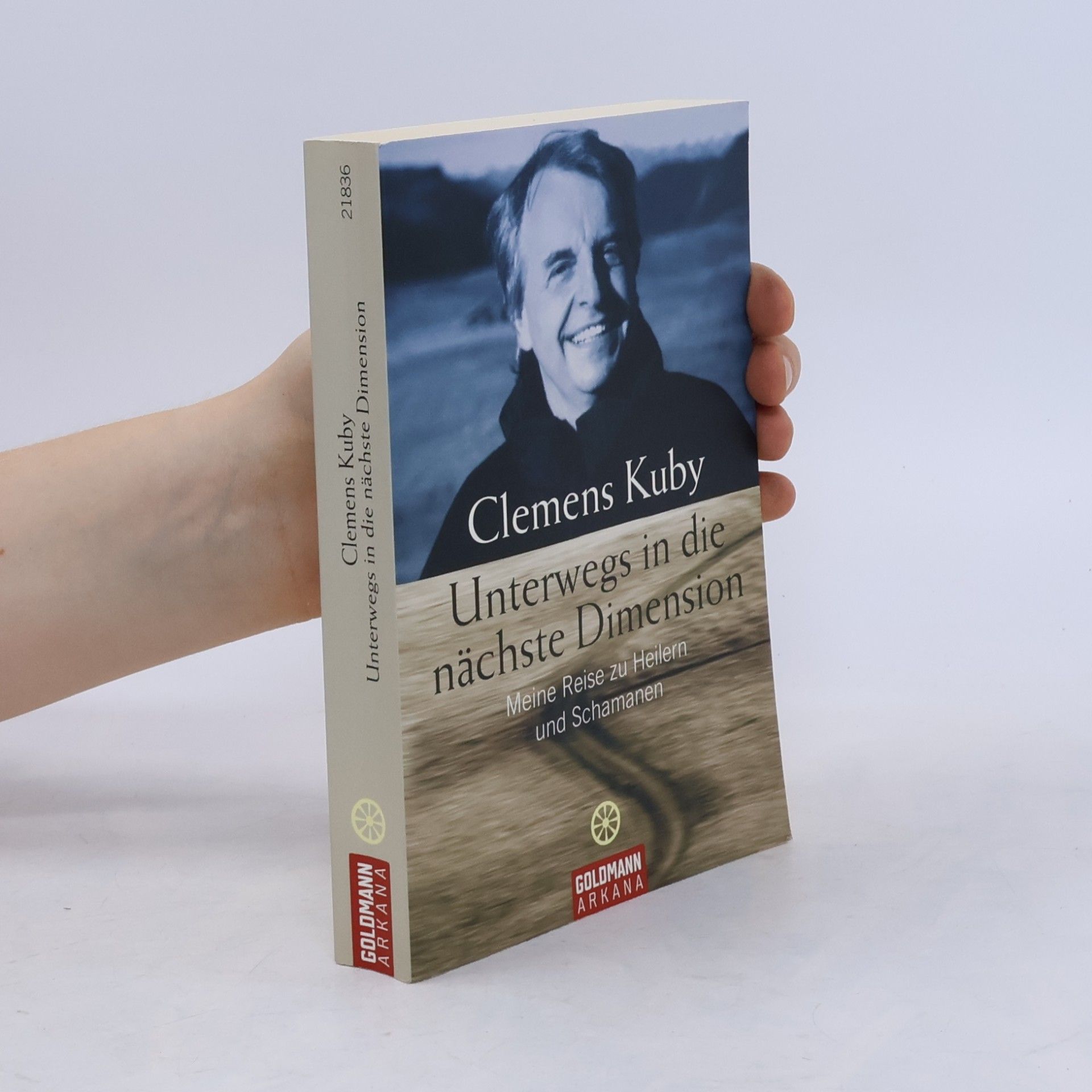 Clemens Kuby Unterwegs in die nächte Dimension