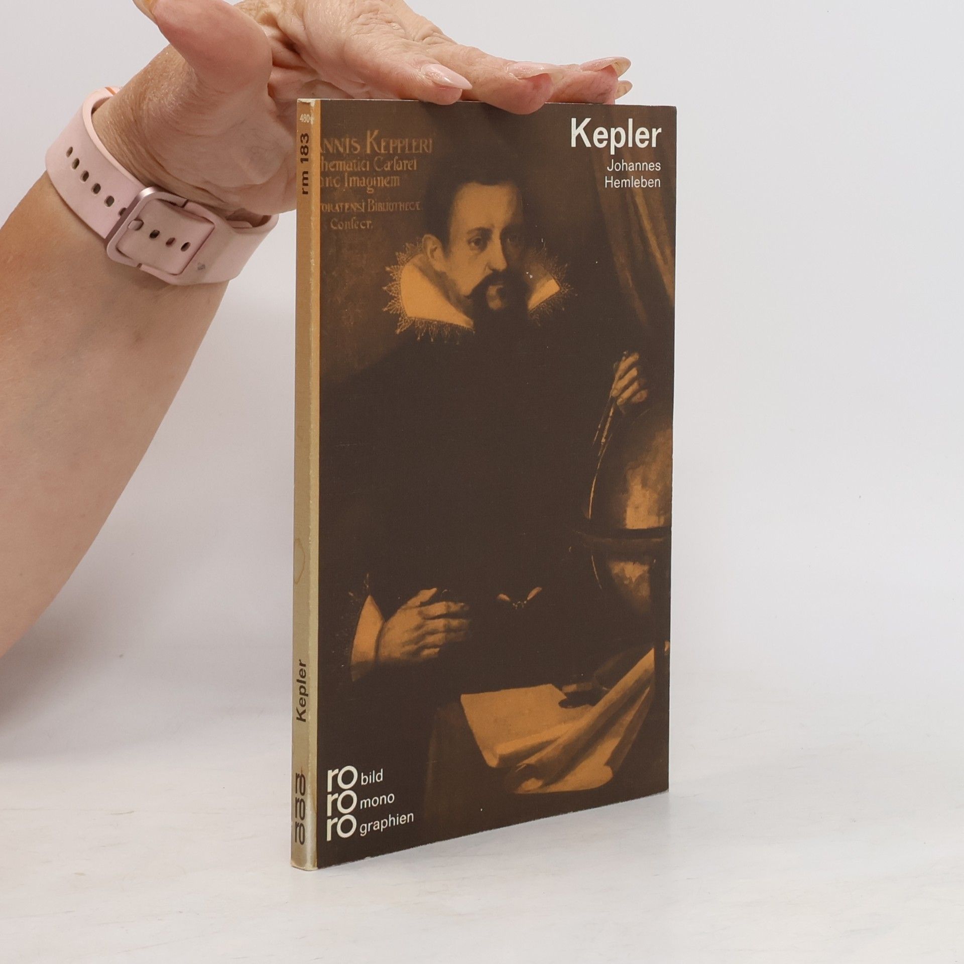 Johannes Hemleben Johannes Kepler in Selbstzeugnissen und Bilddokumenten