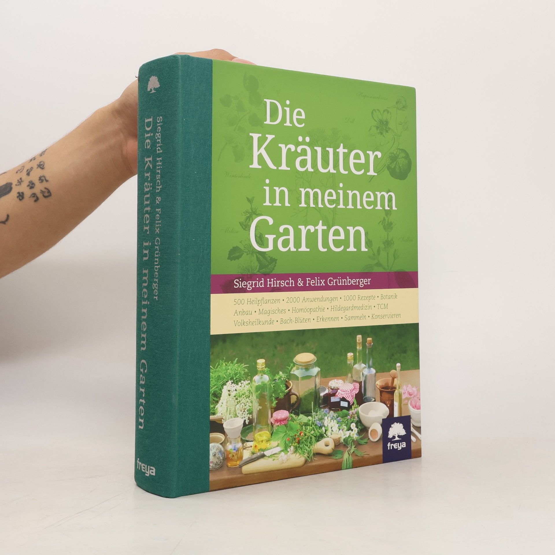 Siegrid Hirsch Die Kräuter in meinem Garten