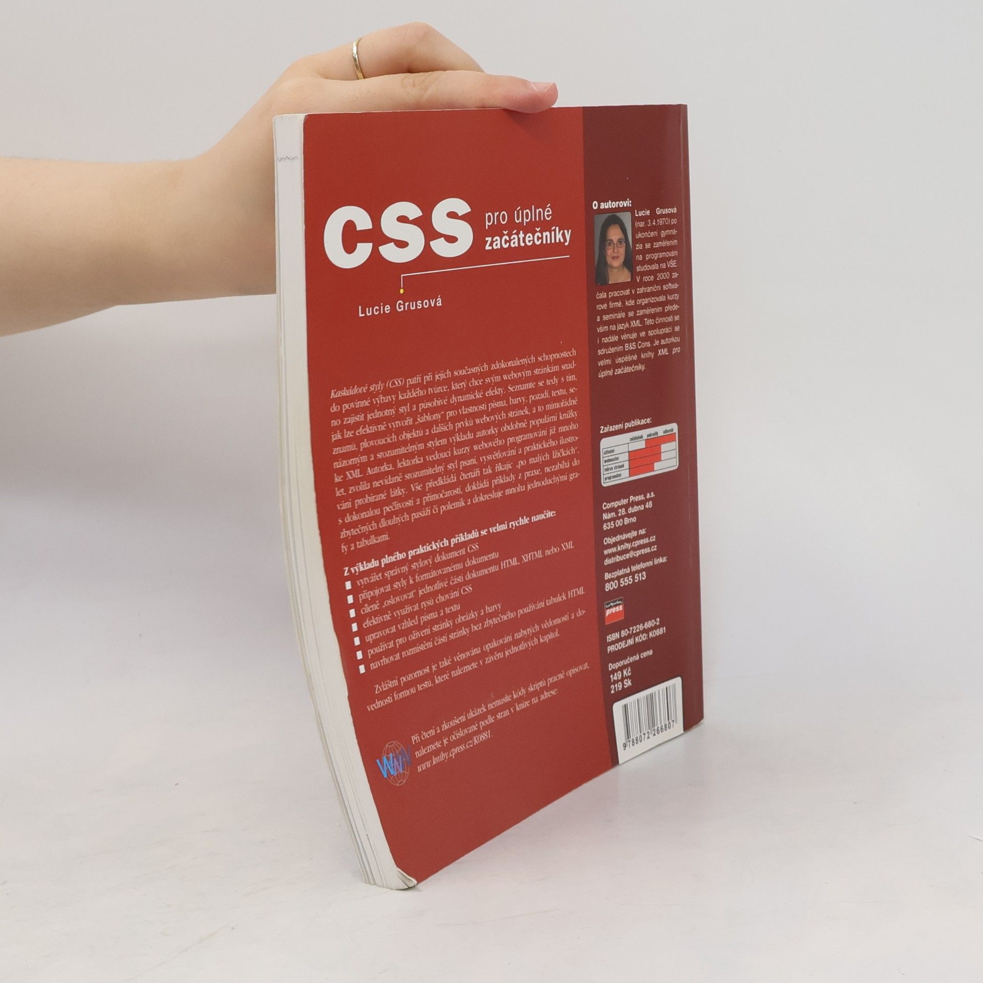 Lucie Grusová CSS pro úplné začátečníky: Od běžných k vysoce efektivním a atraktivním WWW stránkám