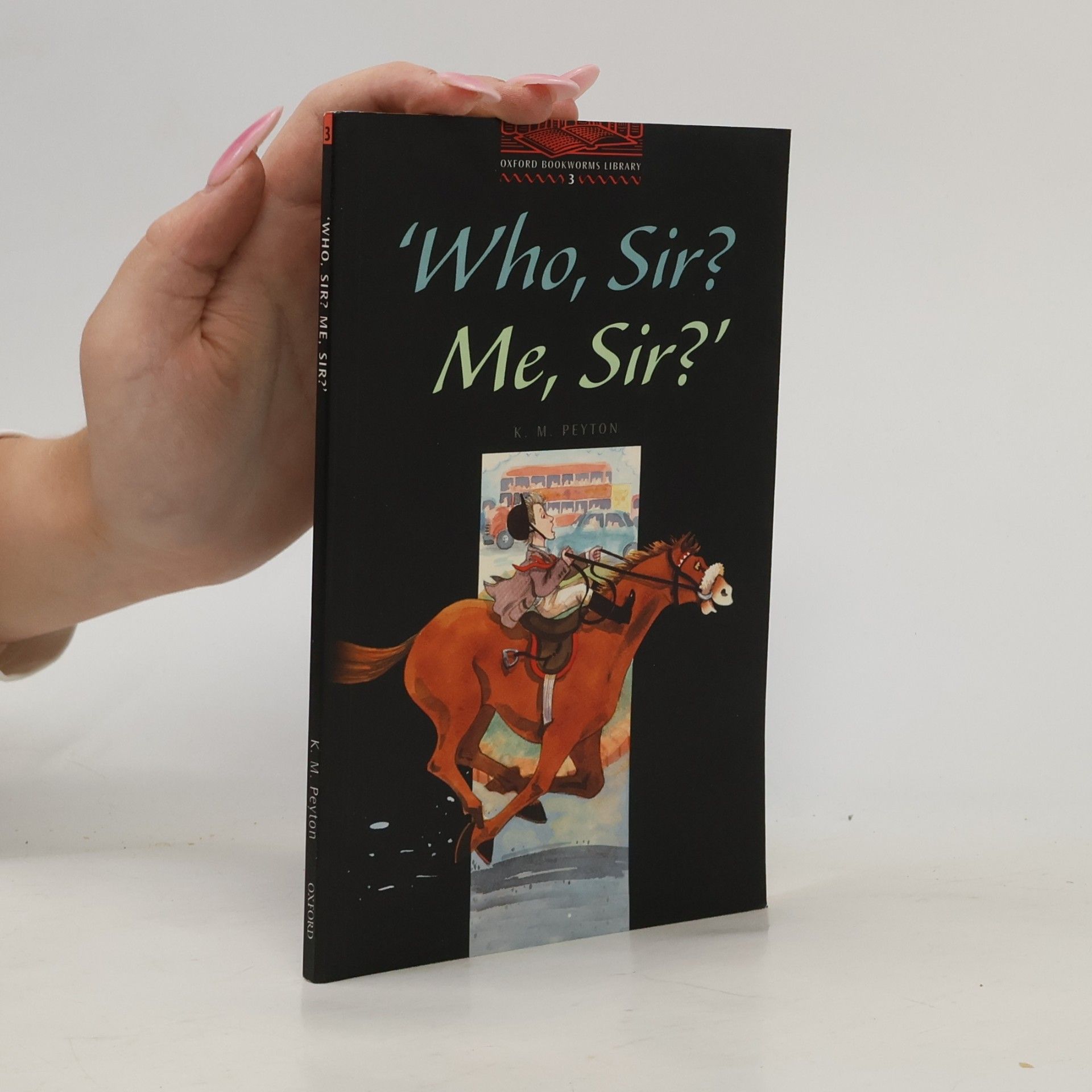 'Who, Sir? Me, Sir?'