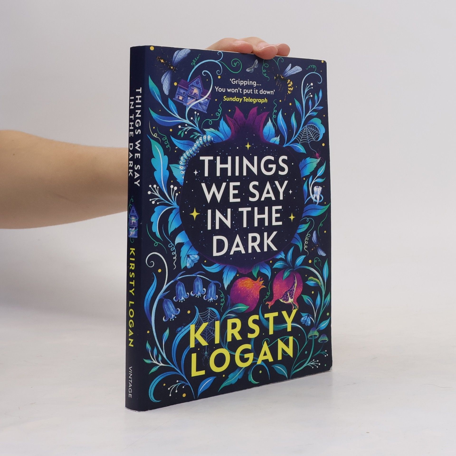 Kirsty Logan Things We Say in the Dark