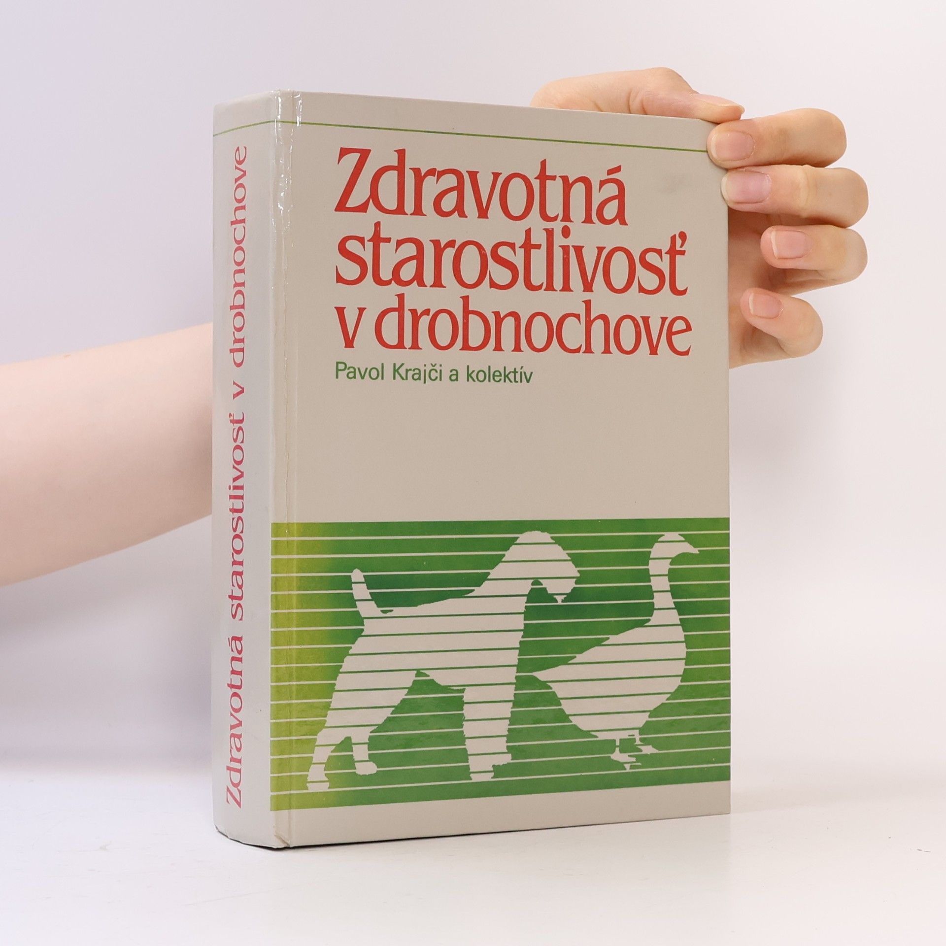 Pavol Krajči Zdravotná starostlivosť v drobnochove