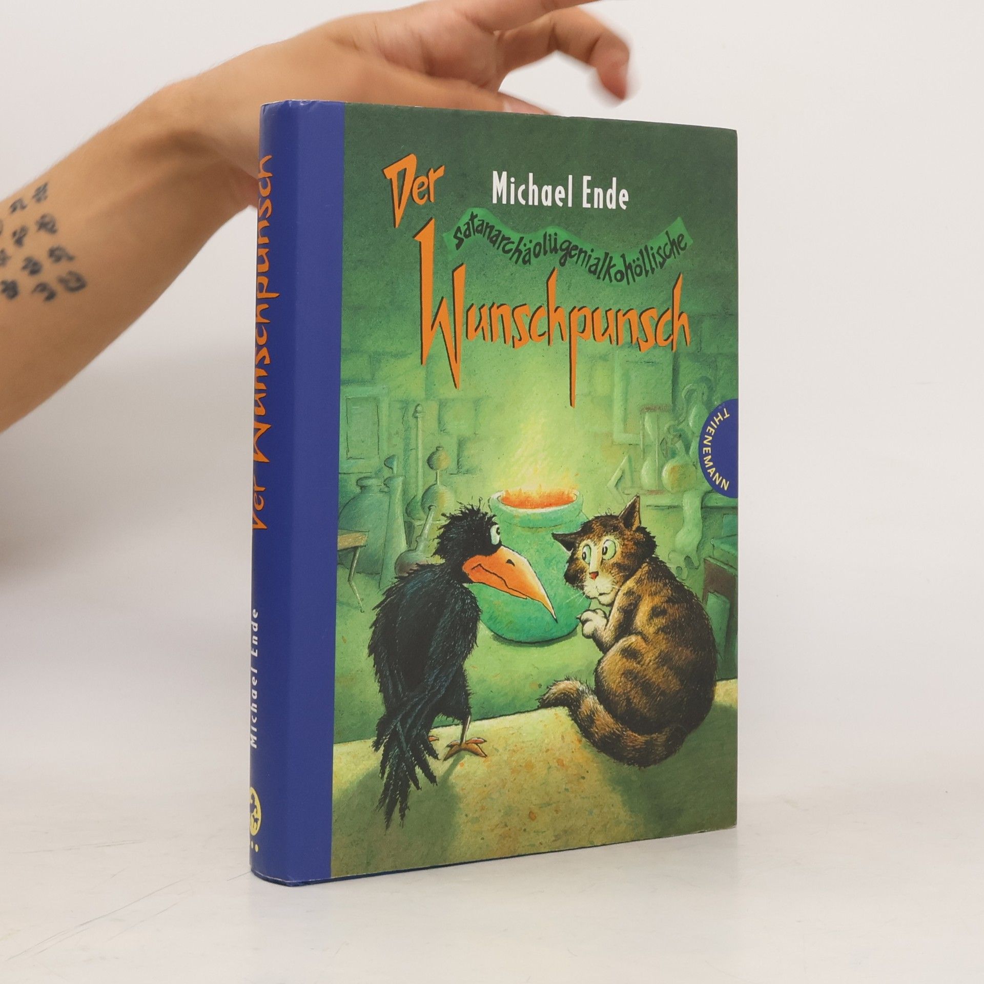 Michael Ende Der satanarchäolügenialkohöllische Wunschpunsch