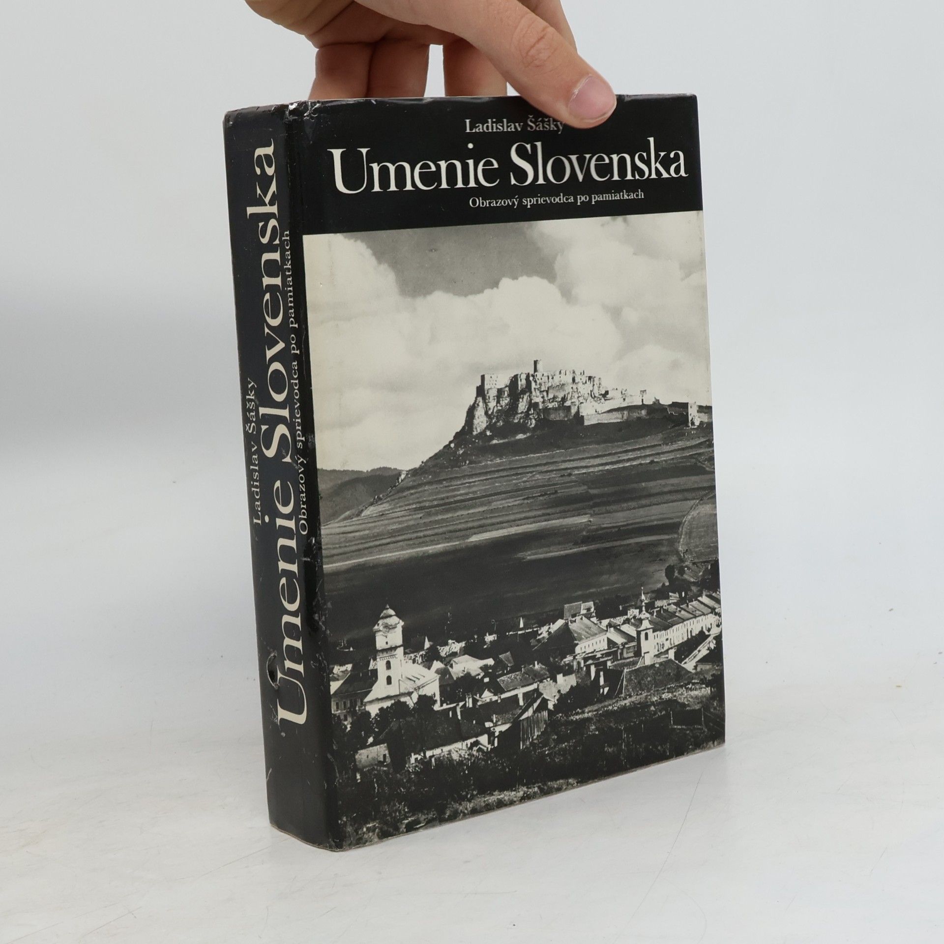 Ladislav Šášky Umenie Slovenska : obrazový sprievodca po pamiatkach
