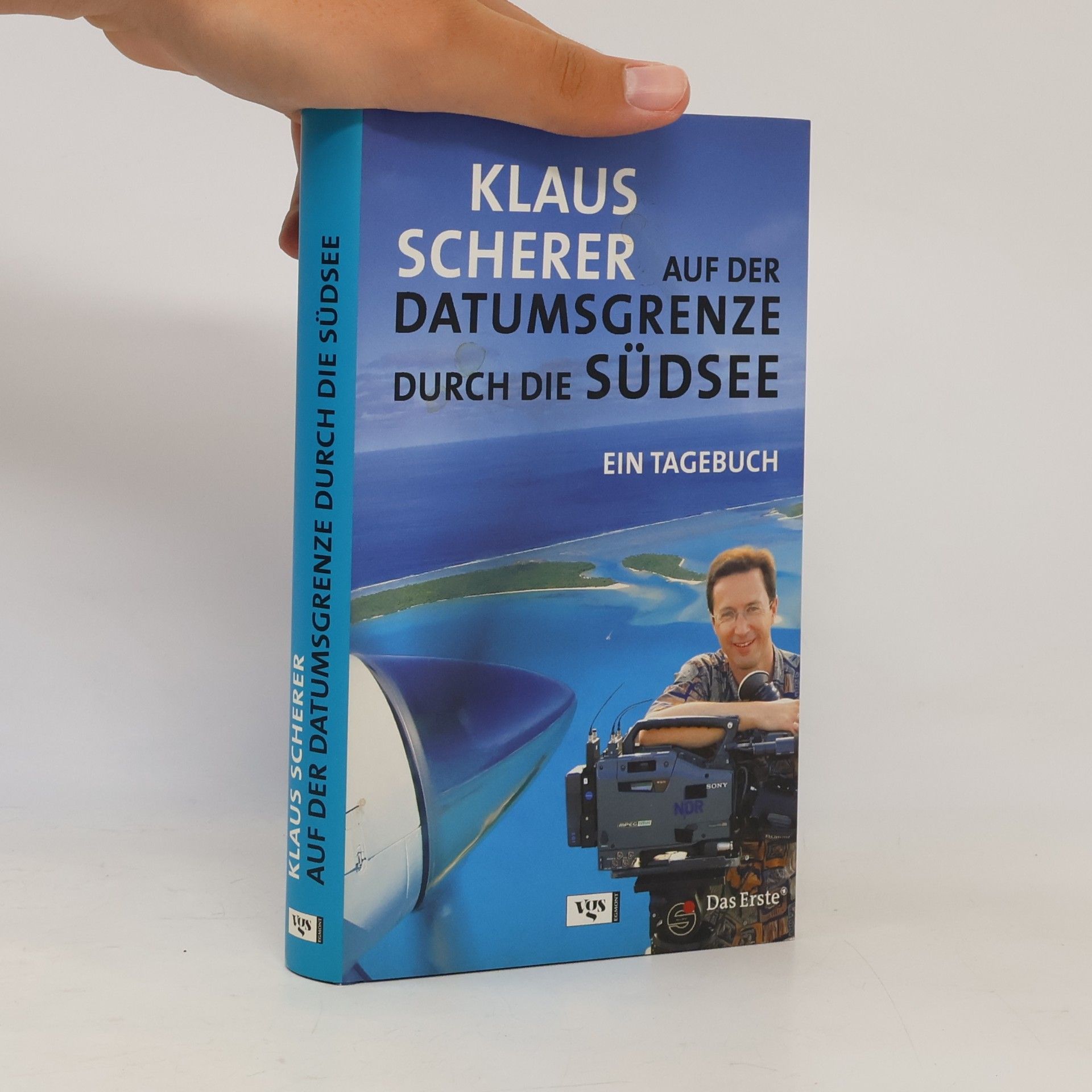 Klaus Scherer Auf der Datumsgrenze durch die Südsee