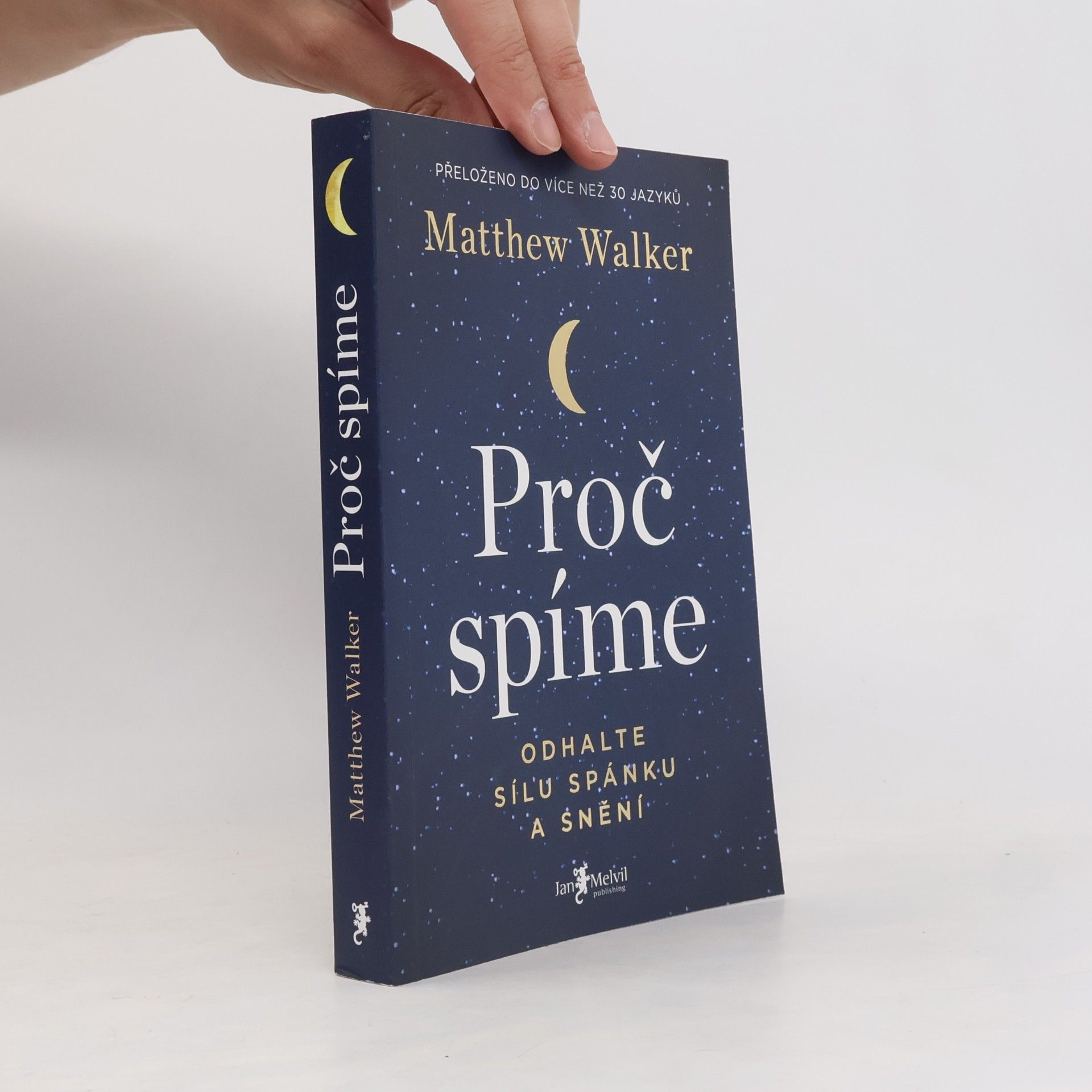 Matthew Walker Proč spíme