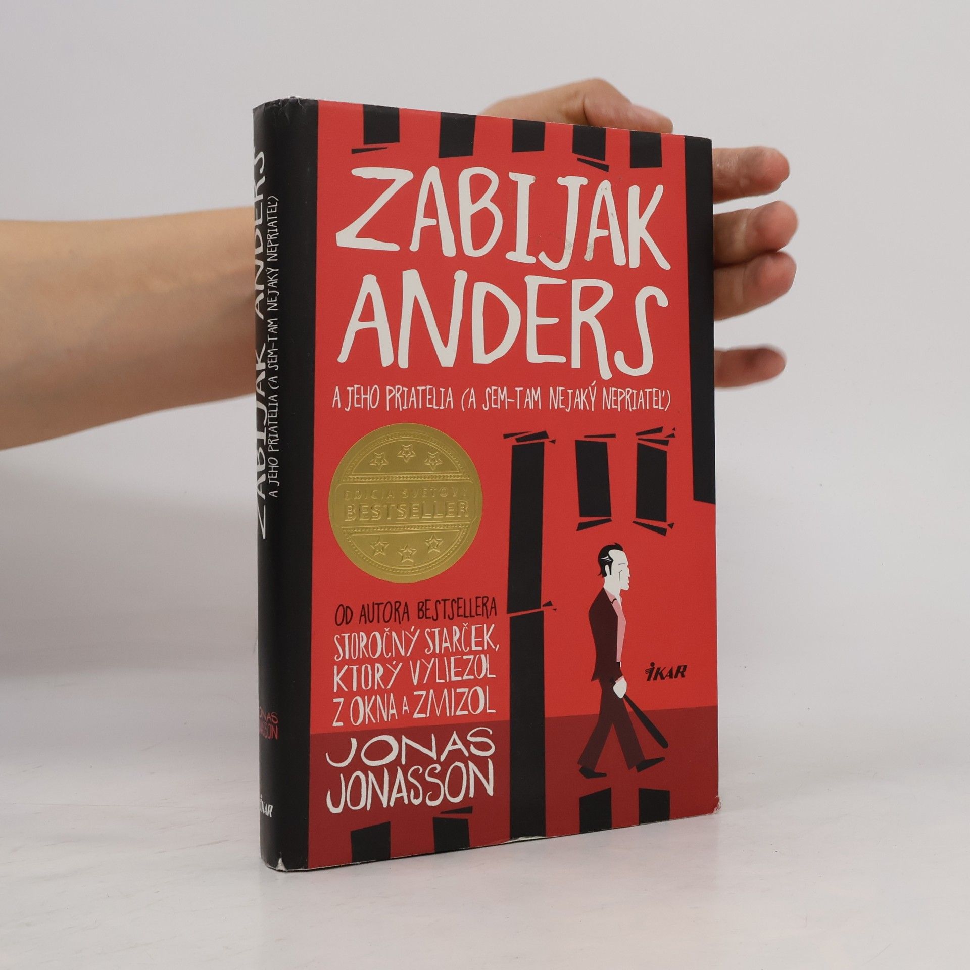 Jonas Jonasson Zabijak Anders a jeho priatelia