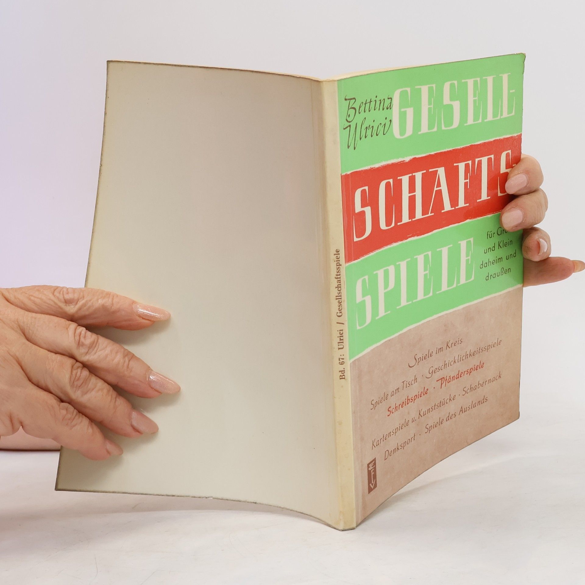 Bettina Ulrici Gesellschaftsspiele für Jung und ALt