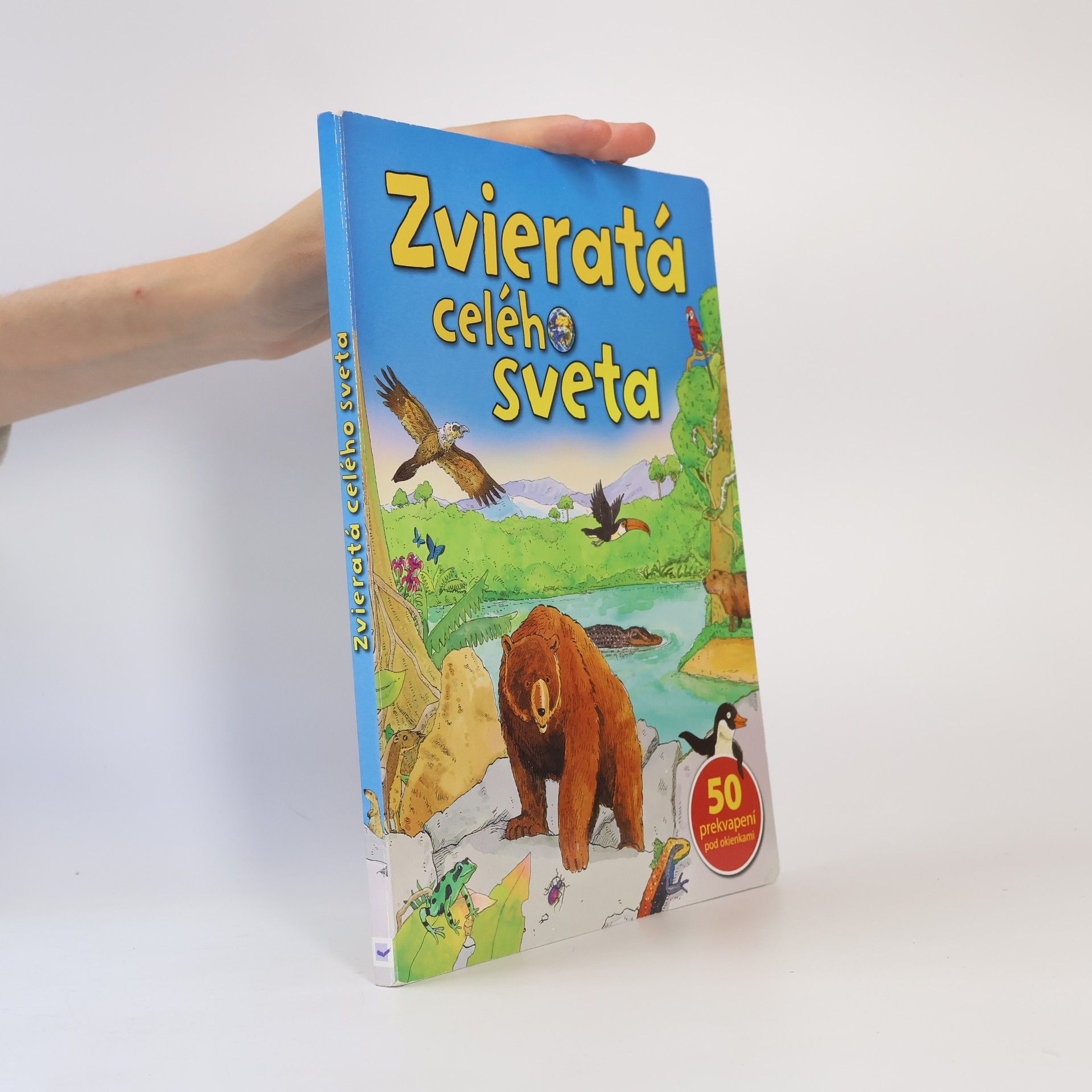 Various authors Zvieratá celého sveta