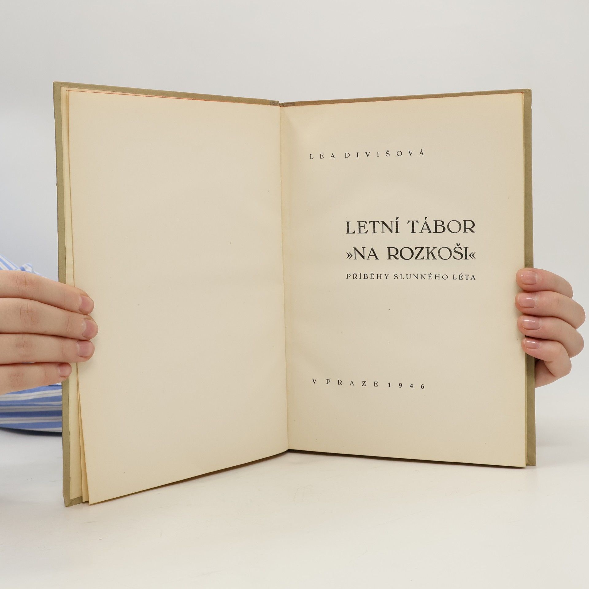 Lea Divišová Letní tábor na Rozkoši