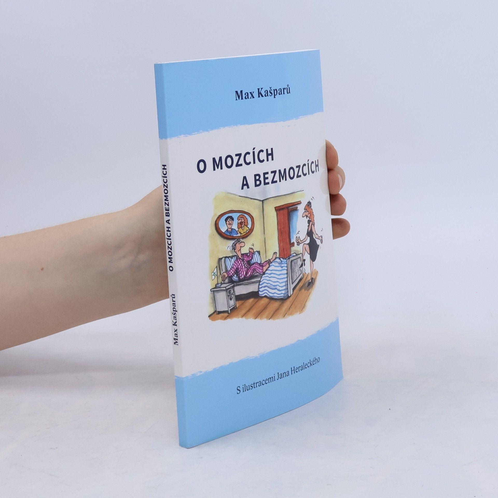 Max Kašparů O mozcích a bezmozcích