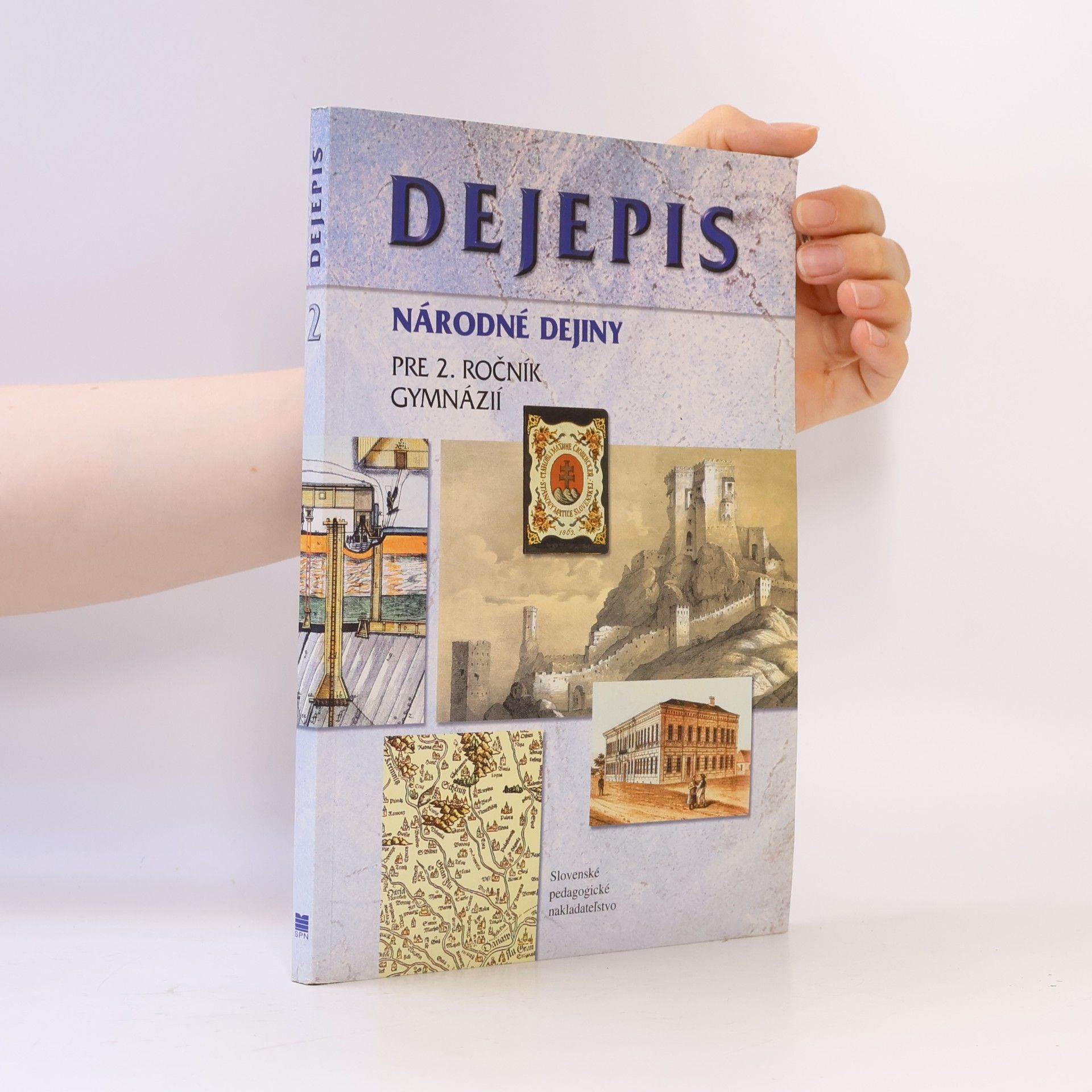 Auteurscollectief Dejepis. Národné dejiny pre 2. ročník gymnázií