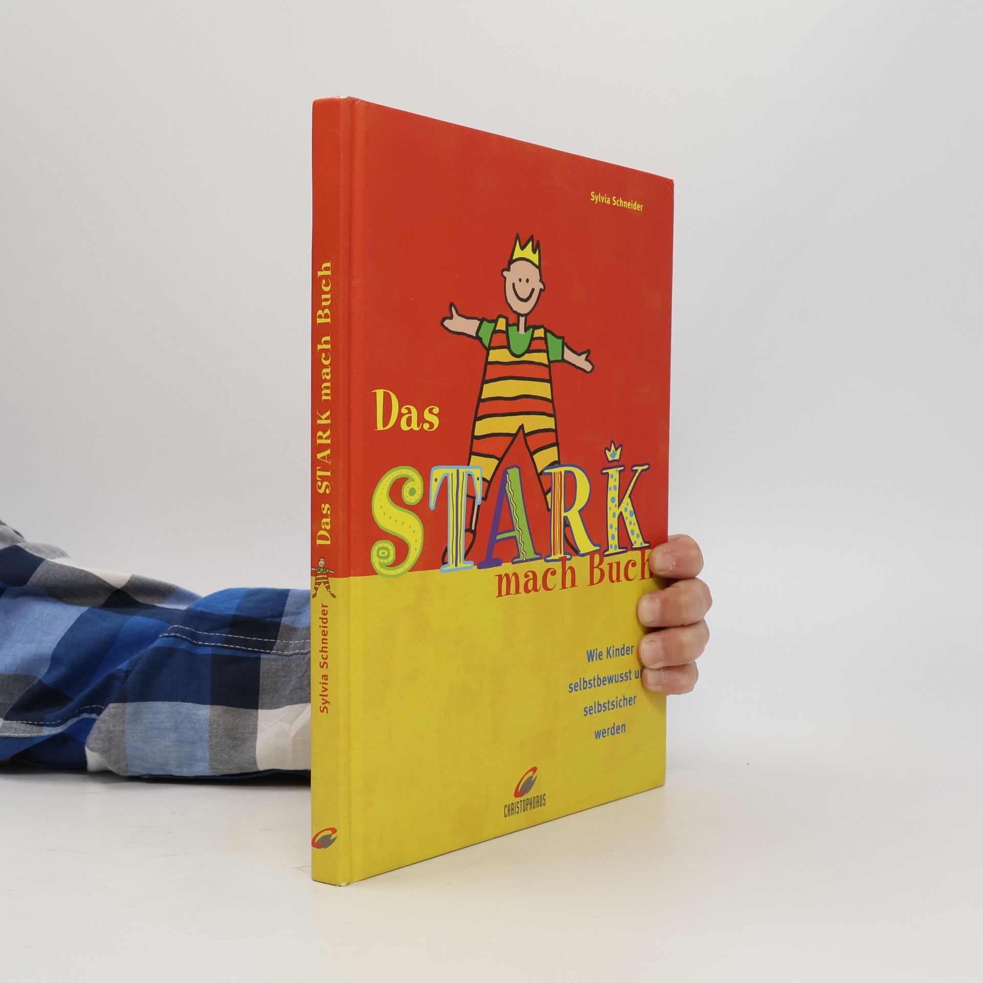 Sylvia Schneider Das stark-mach-Buch
