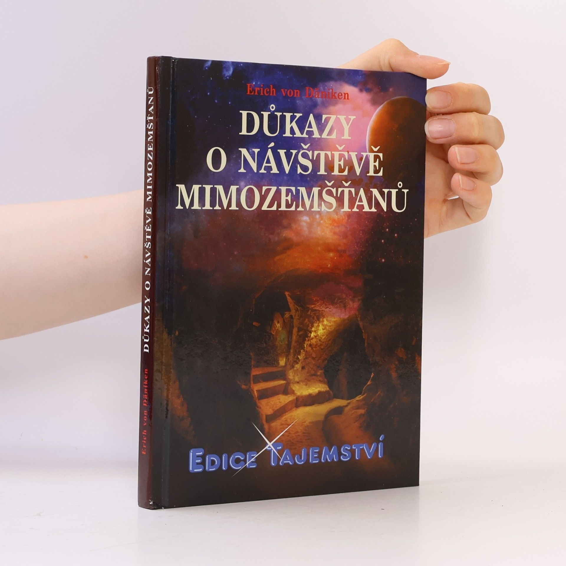 Erich von Däniken Důkazy o návštěvě mimozemšťanů