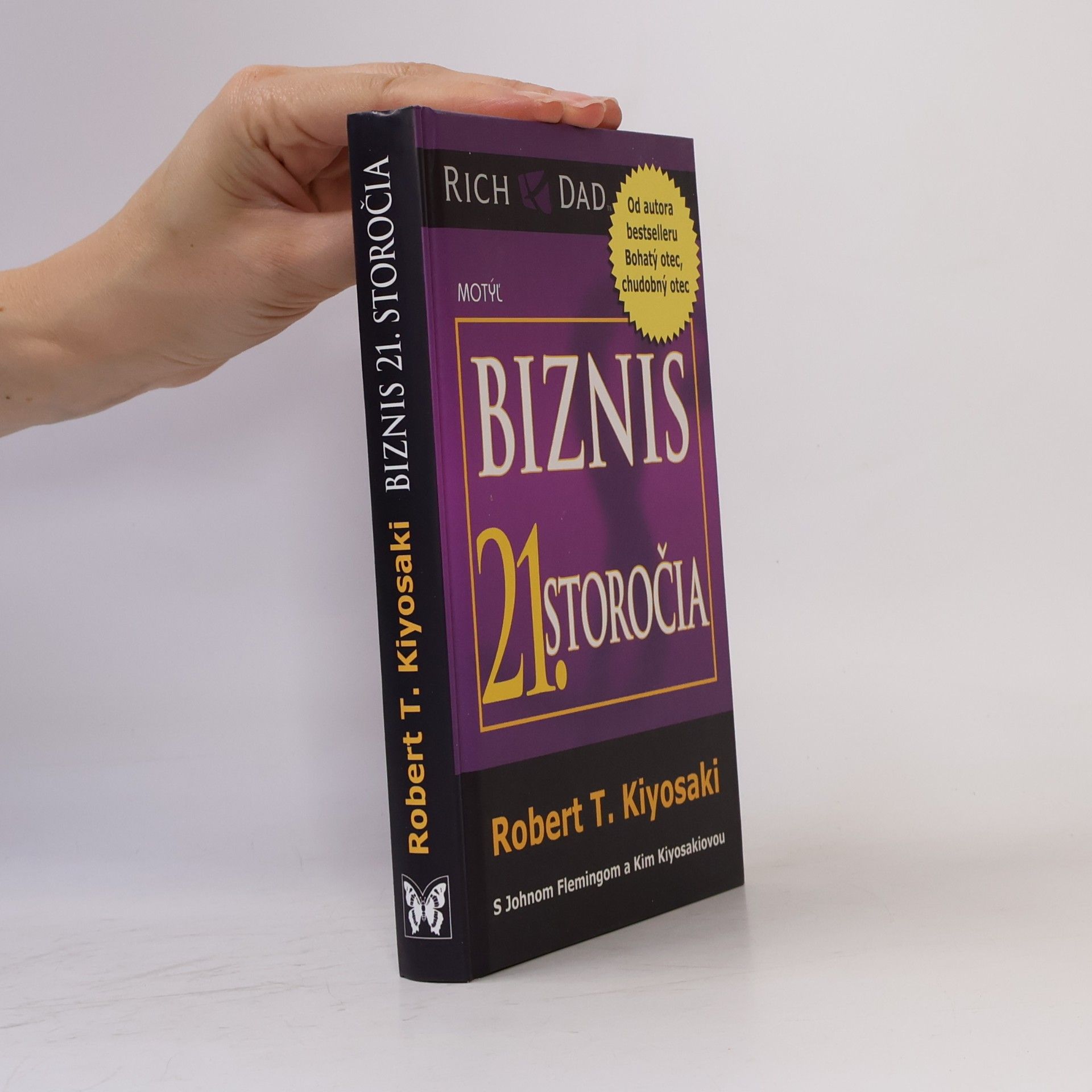 Robert Kiyosaki Biznis 21. storočia