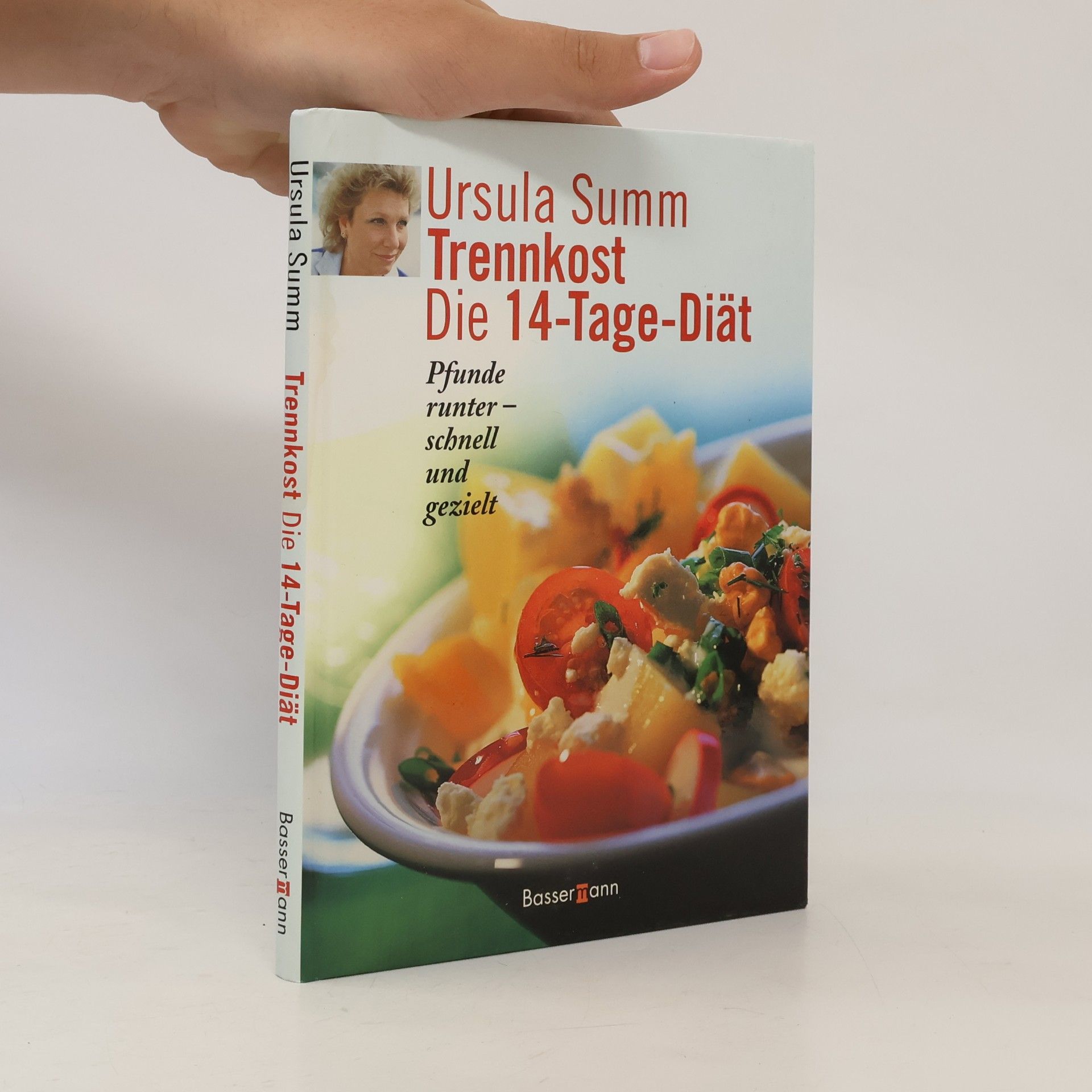Ursula Summ Trennkost - die 14-Tage-Diät