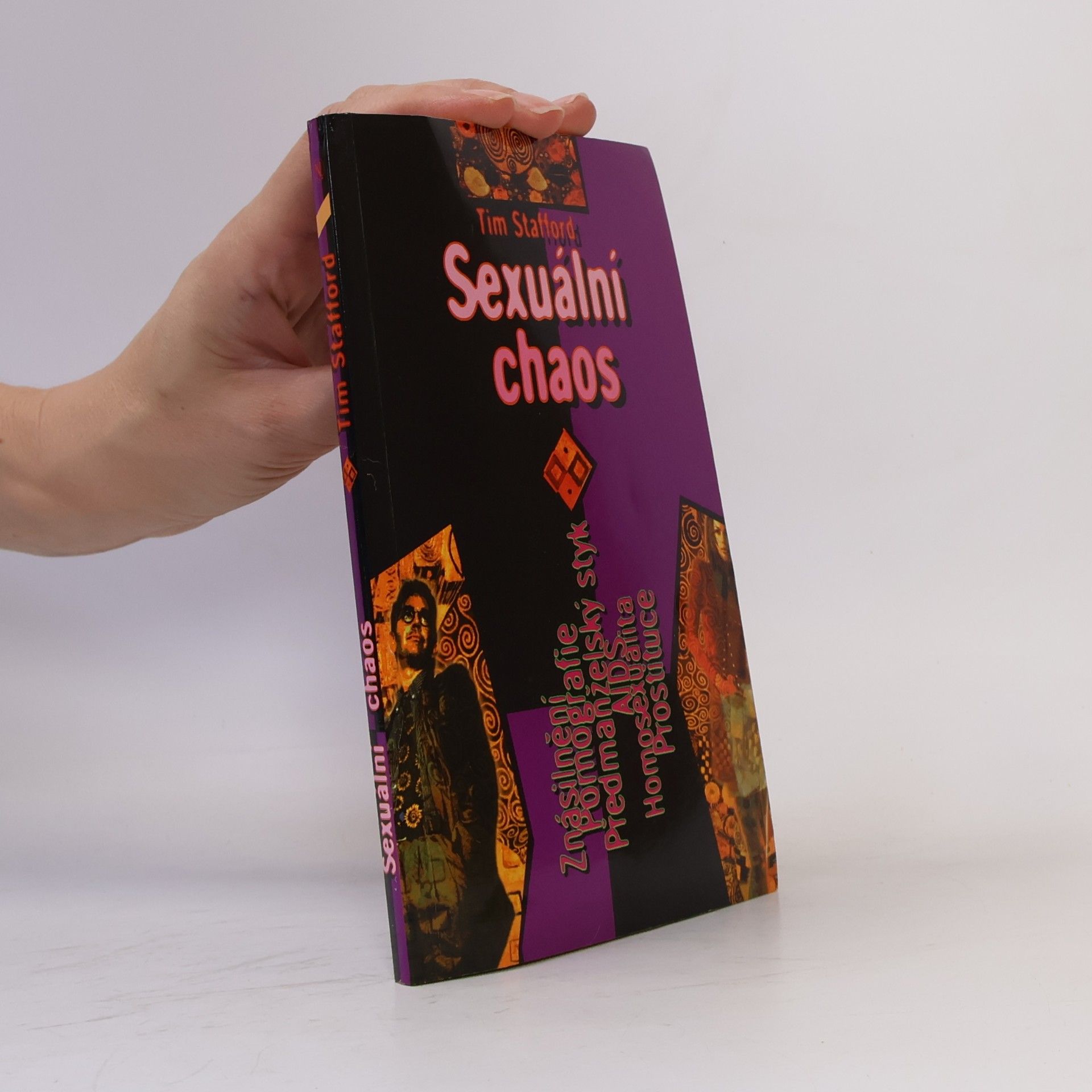 Tim Stafford Sexuální chaos