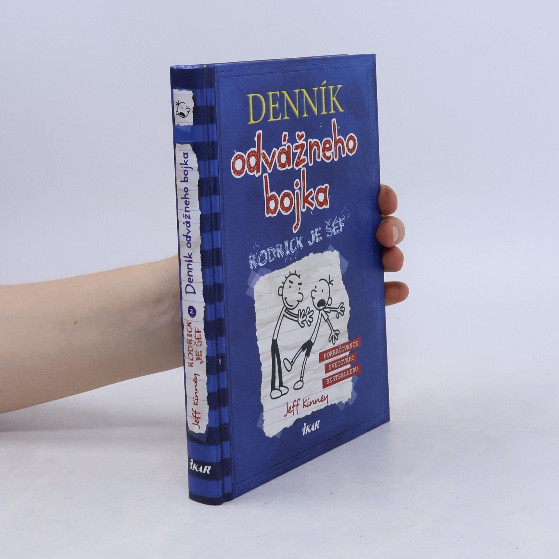 Jeff Kinney Deník odvážneho bojka 2. Rodrick je šéf