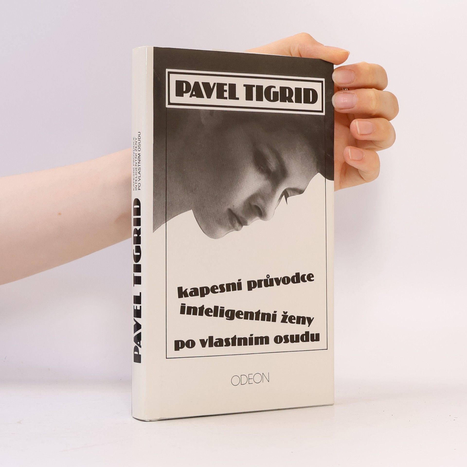 Pavel Tigrid Kapesní průvodce inteligentní ženy po vlastním osudu
