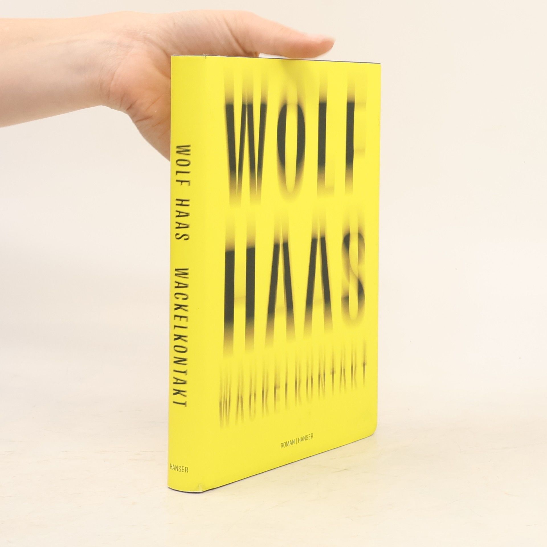 Wolf Haas Wackelkontakt