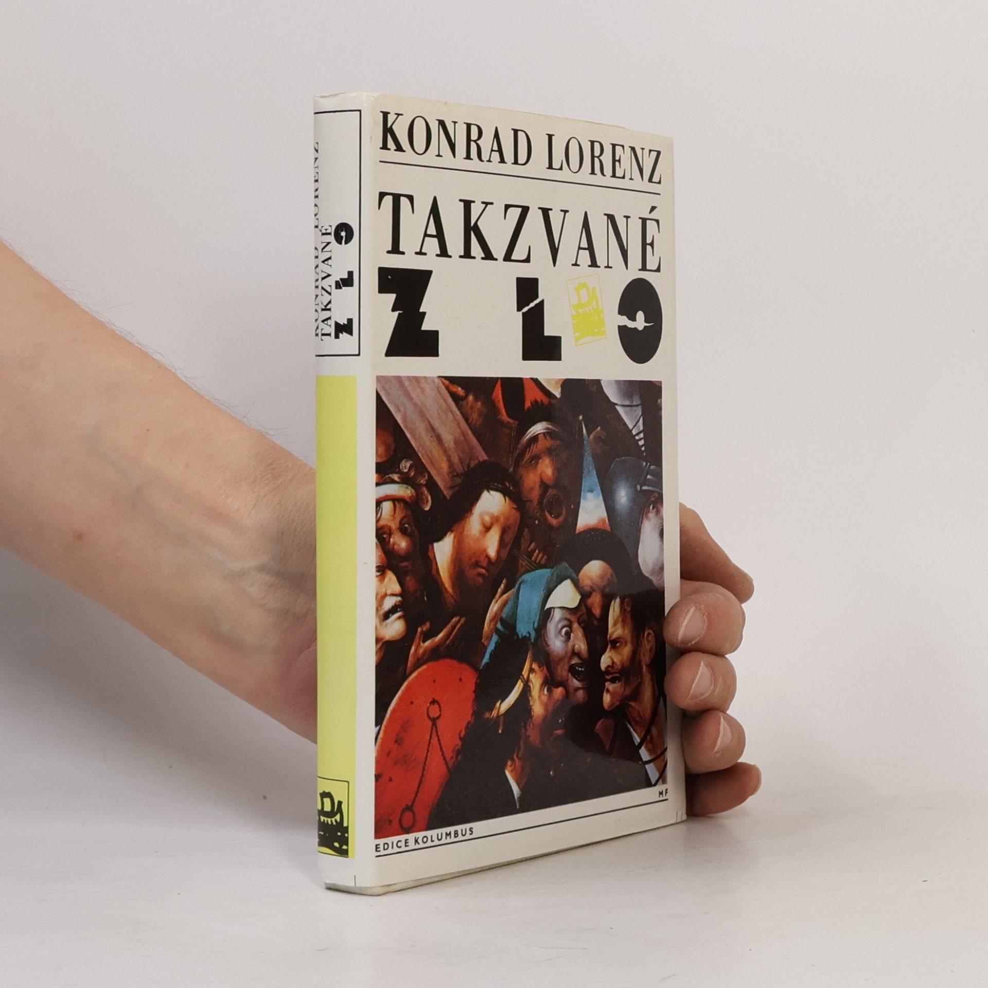 Konrad Lorenz Takzvané zlo