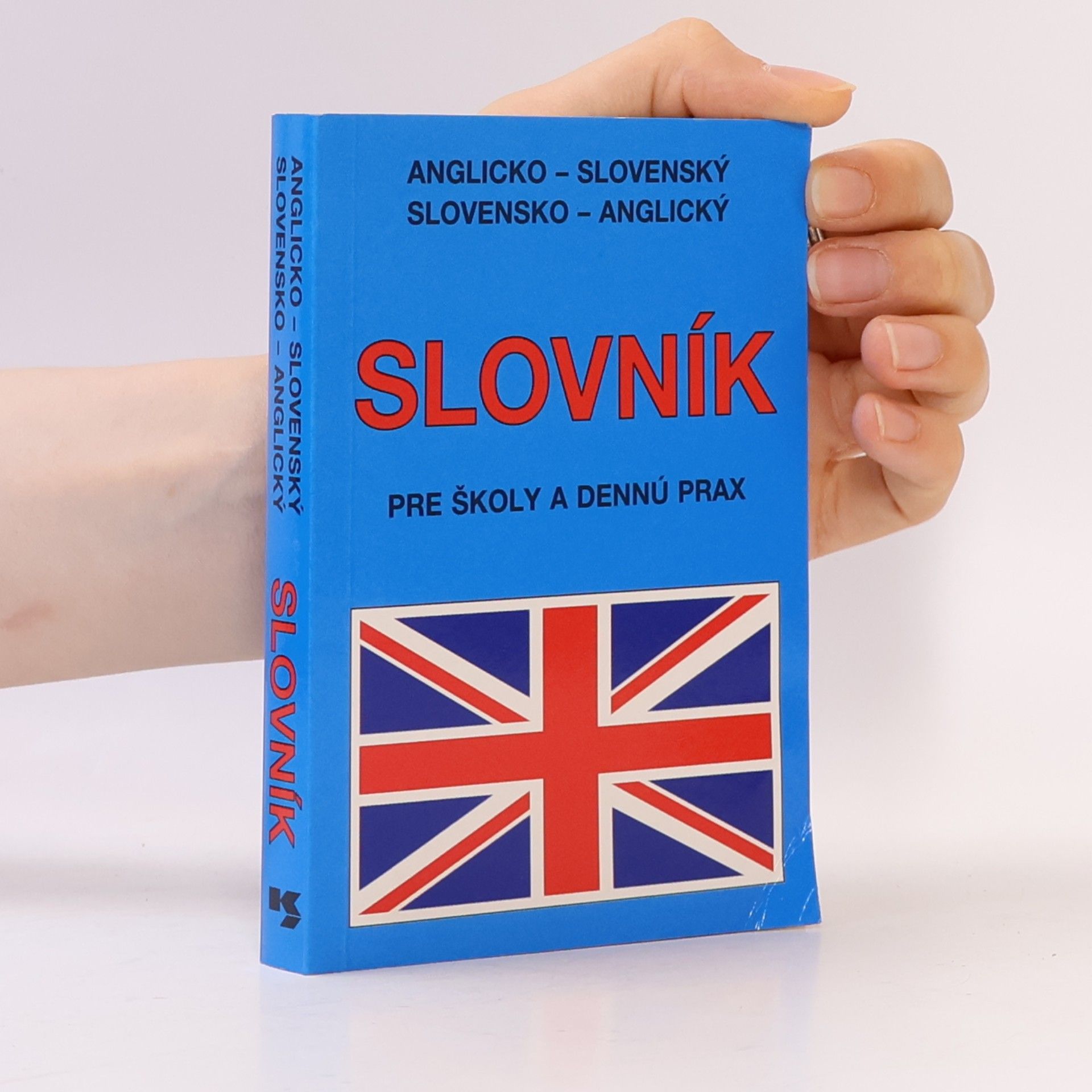 Emil Rusznák Anglicko-slovenský, slovensko-anglický slovník pre školy a dennú prax