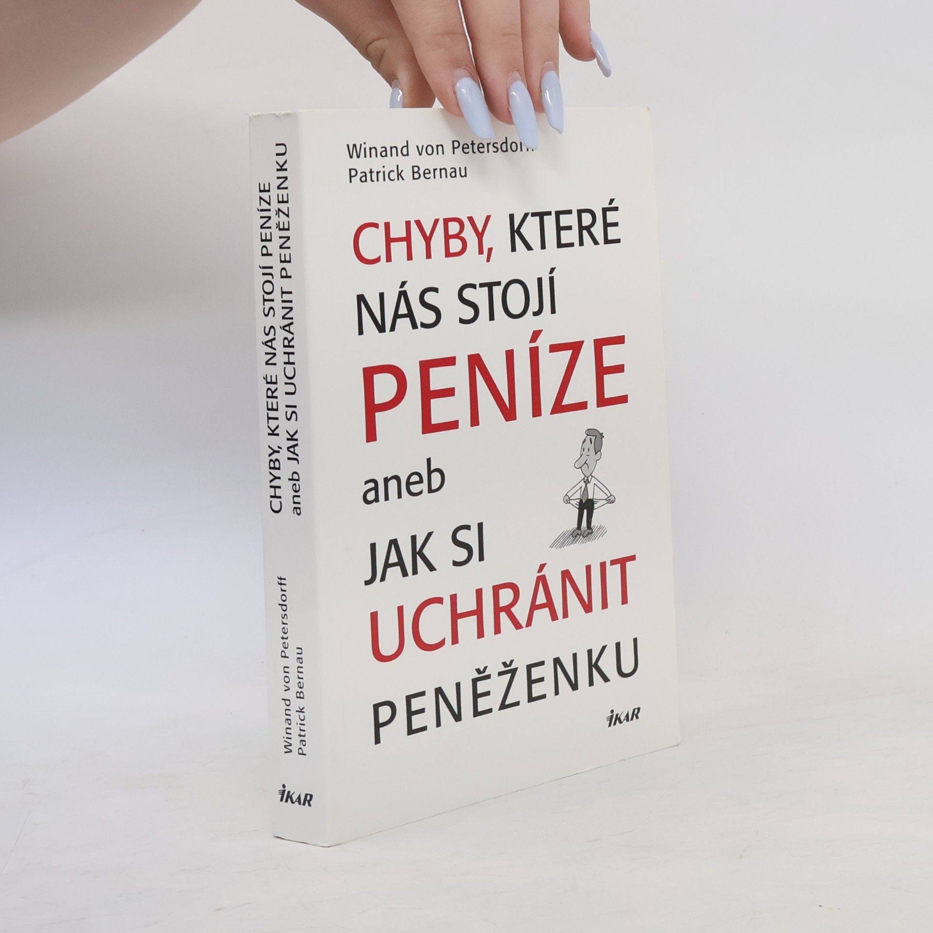 Winand von Petersdorff Chyby, které nás stojí peníze aneb Jak si uchránit peněženku