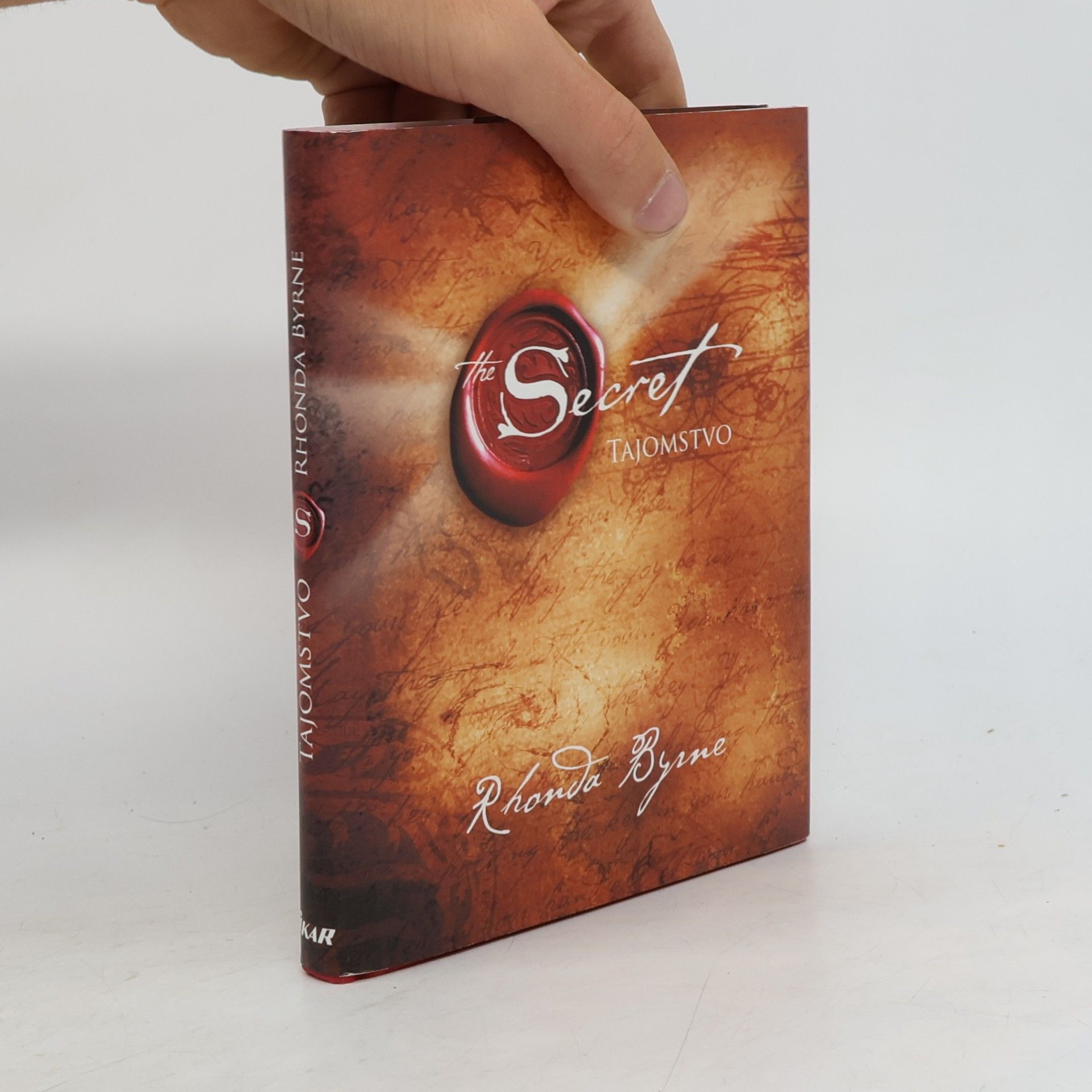 Rhonda Byrne Secret. Tajomstvo