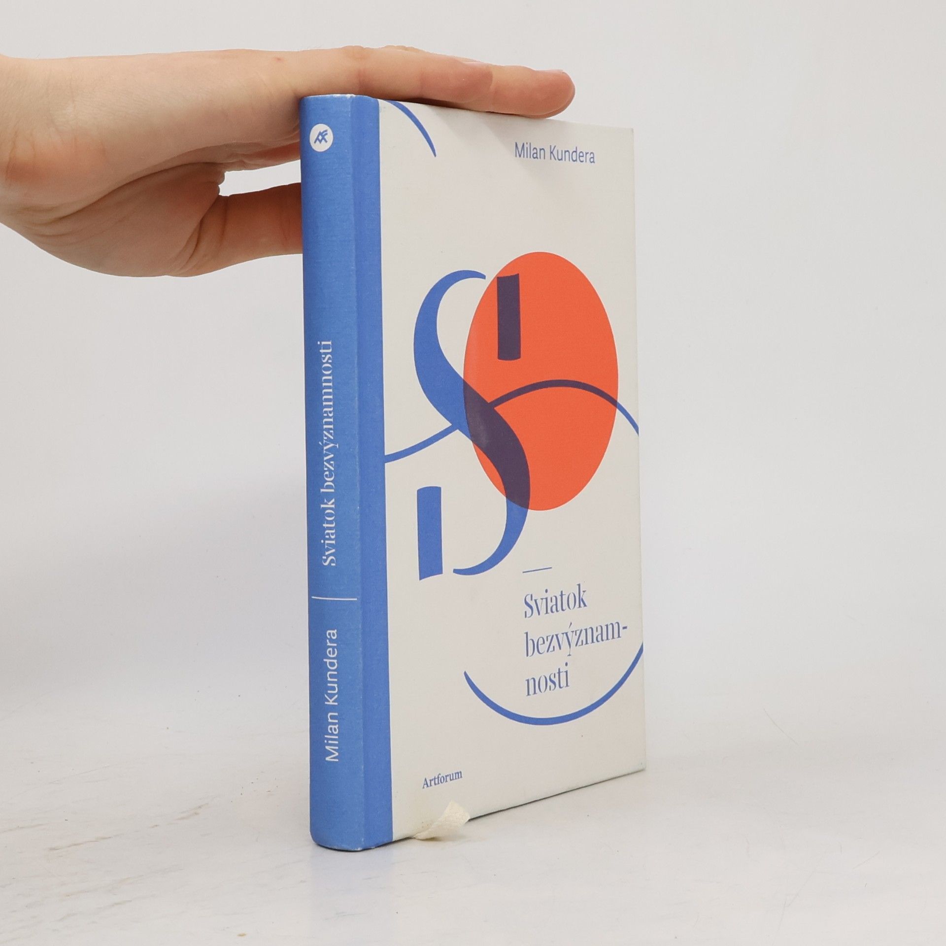 Milan Kundera Sviatok bezvýznamnosti