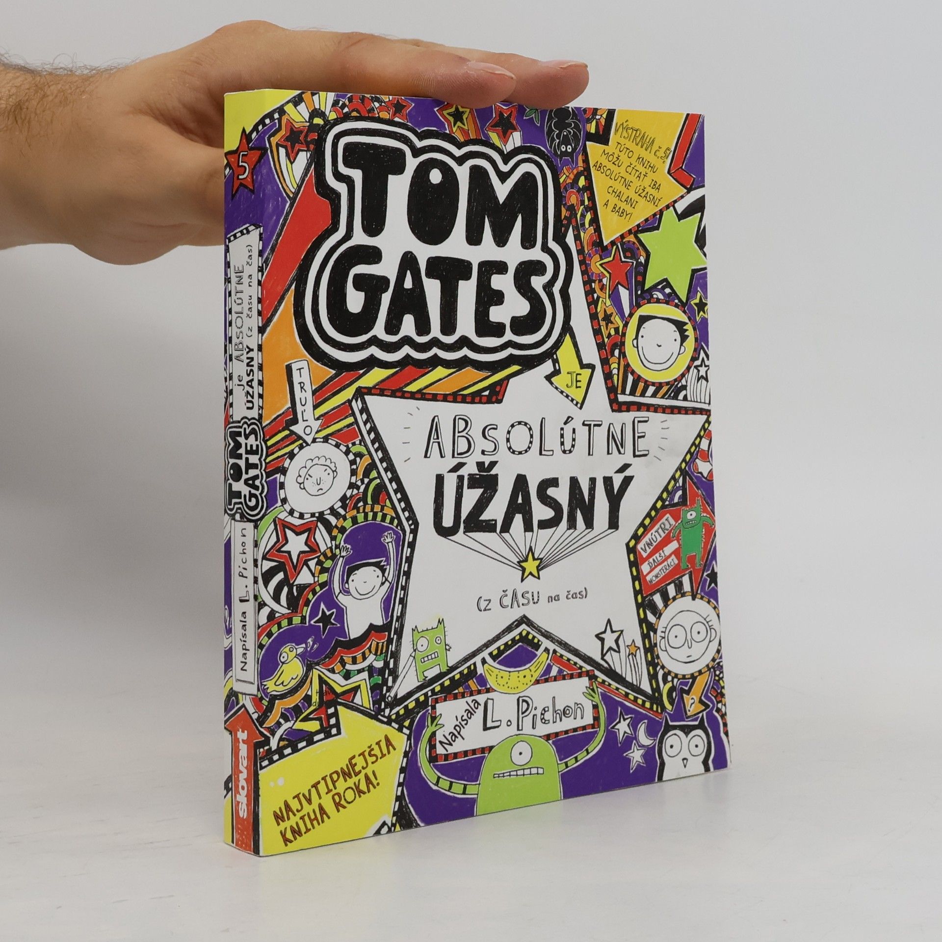 Liz Pichon Tom Gates je absolútne úžasný (z času na čas)
