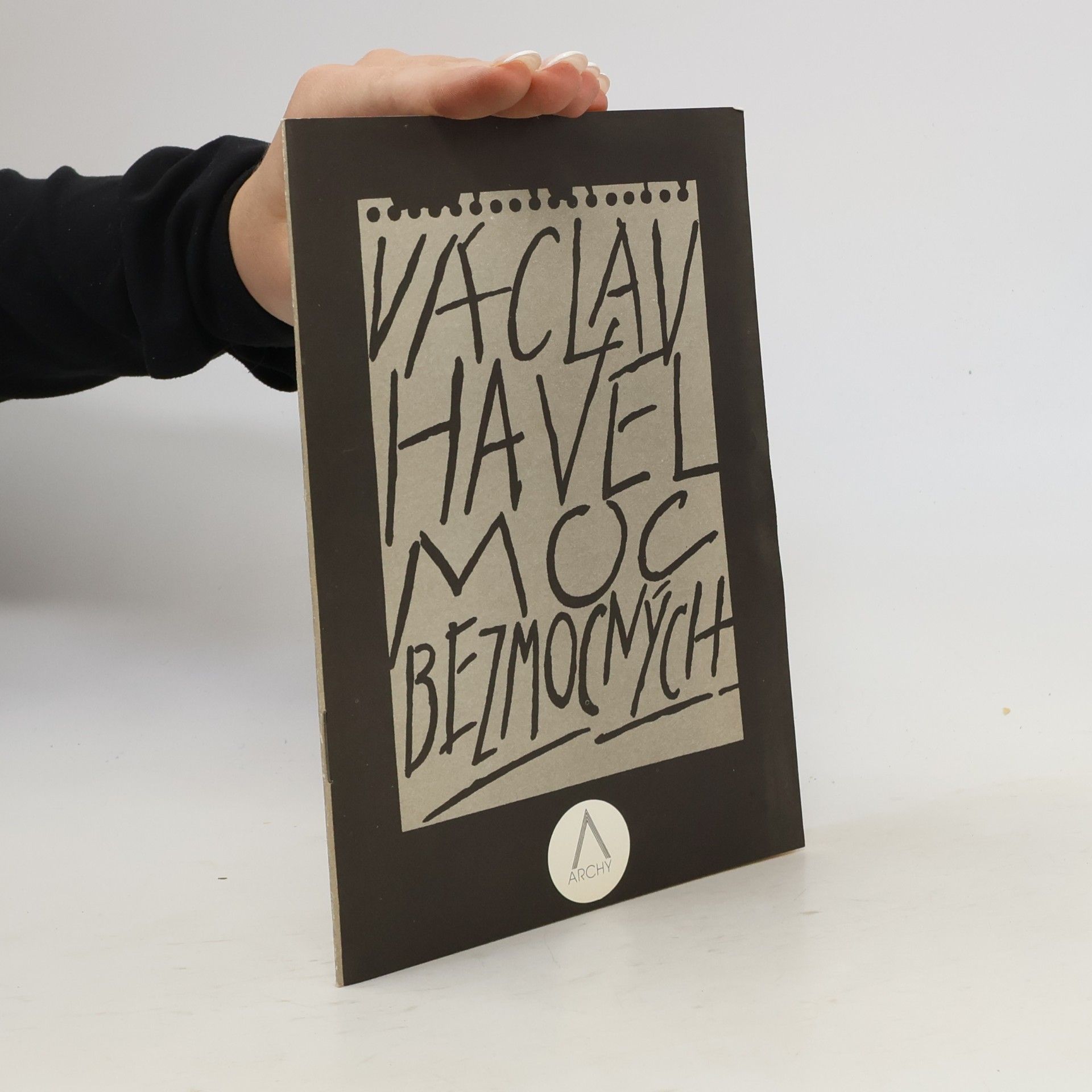 Václav Havel Moc bezmocných