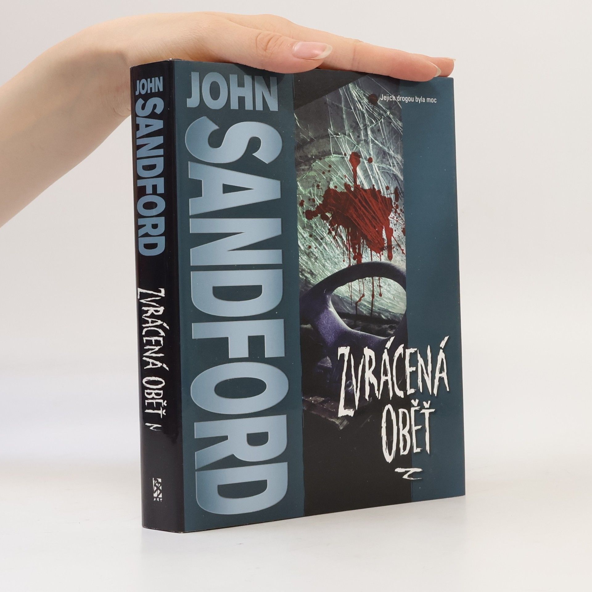 John Sandford Zvrácená oběť