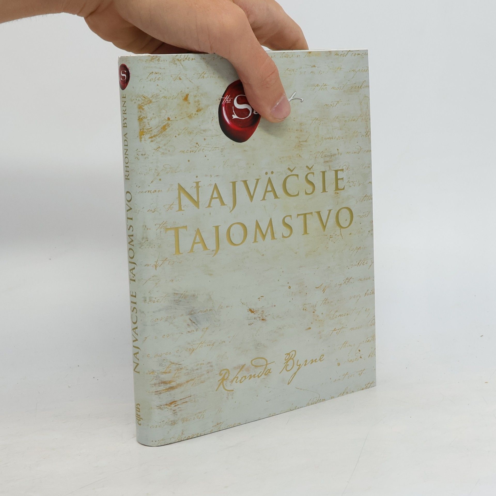 Rhonda Byrne Najväčšie tajomstvo