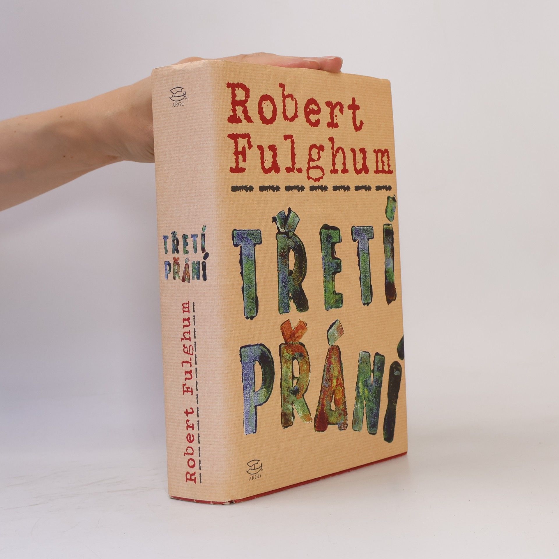 Robert Fulghum Třetí přání