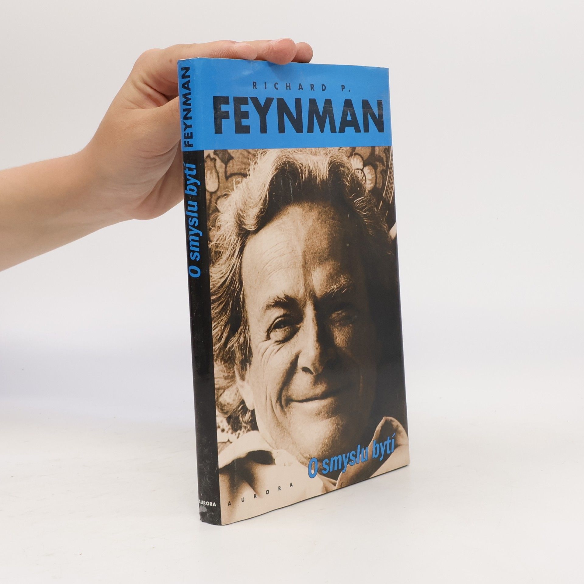 Richard Feynman O smyslu bytí