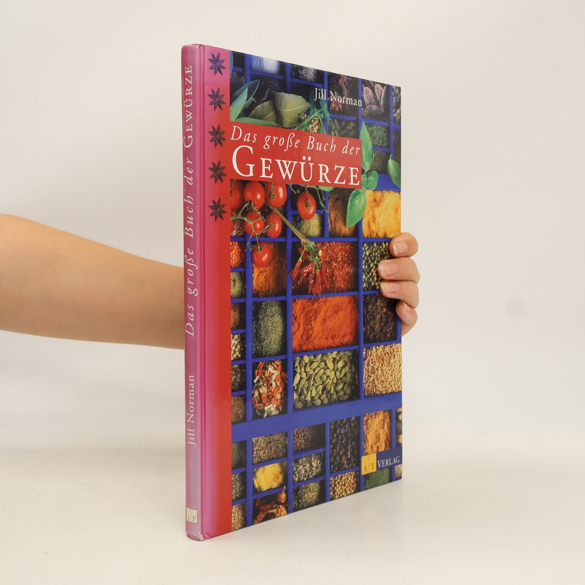 Jill Norman Das grosse Buch der Gewürze