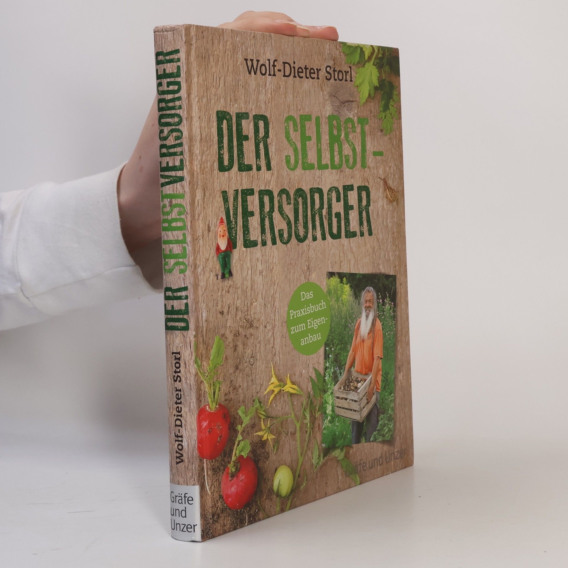 Wolf Dieter Storl Der Selbstversorger