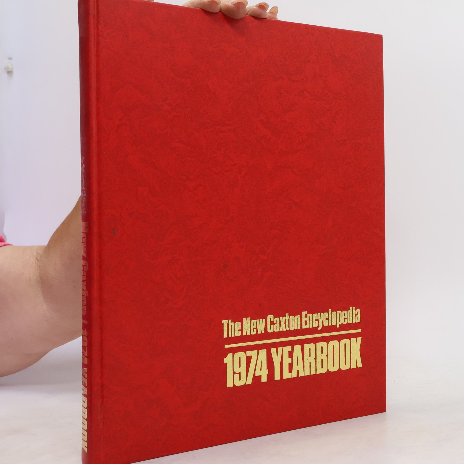 Kolektiv autorů The New Caxton Encyclopedia, 1974 Yearbook