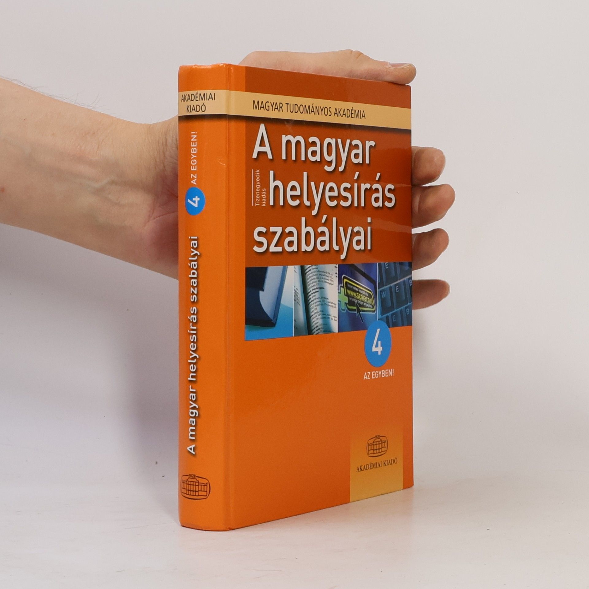 Collectif d'auteurs A magyar helyesírás szabályai 4