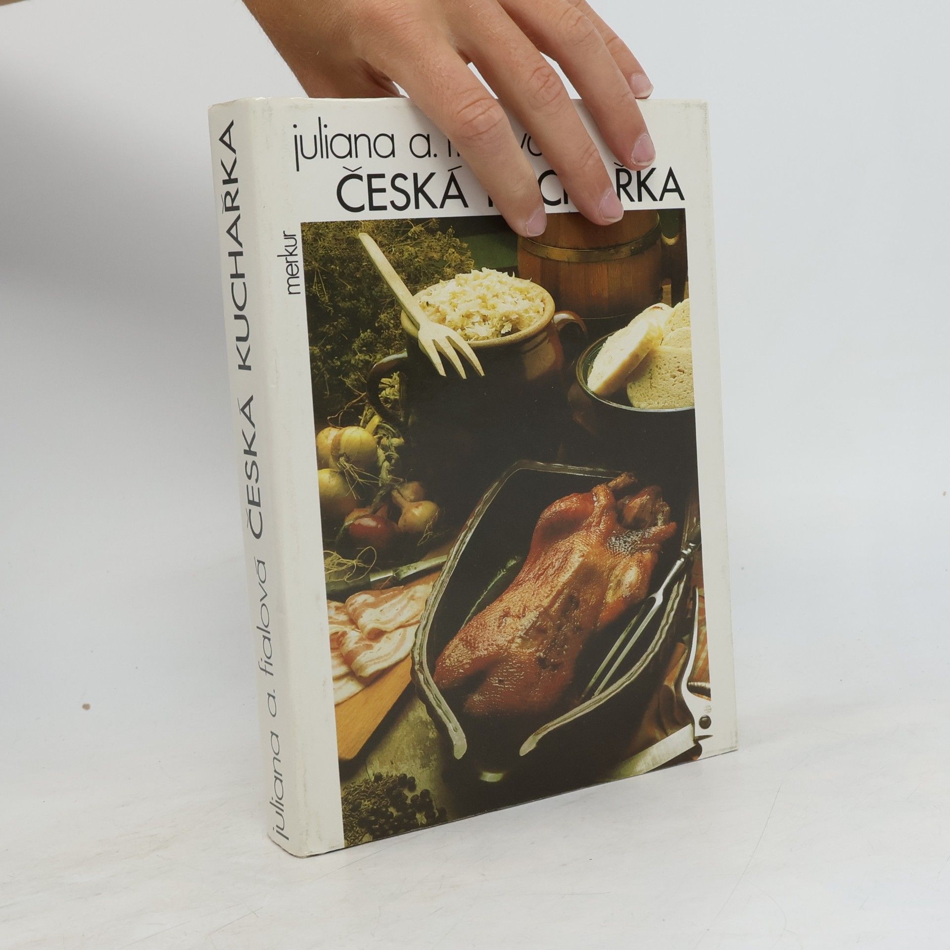 Juliana Anna Fialová Česká kuchařka