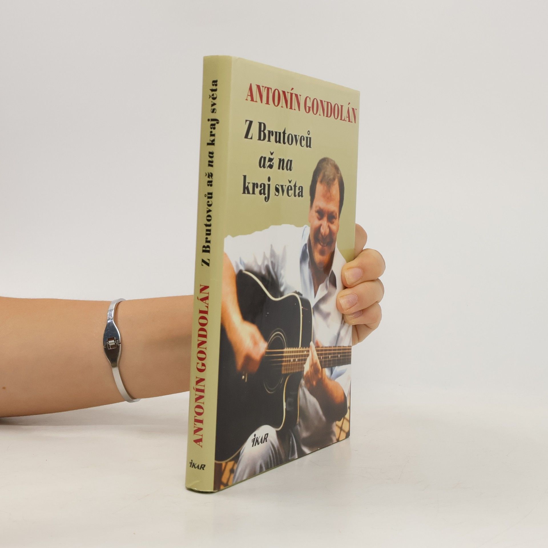 Antonín Gondolán Antonín Gondolán: Z Brutovců až na kraj světa