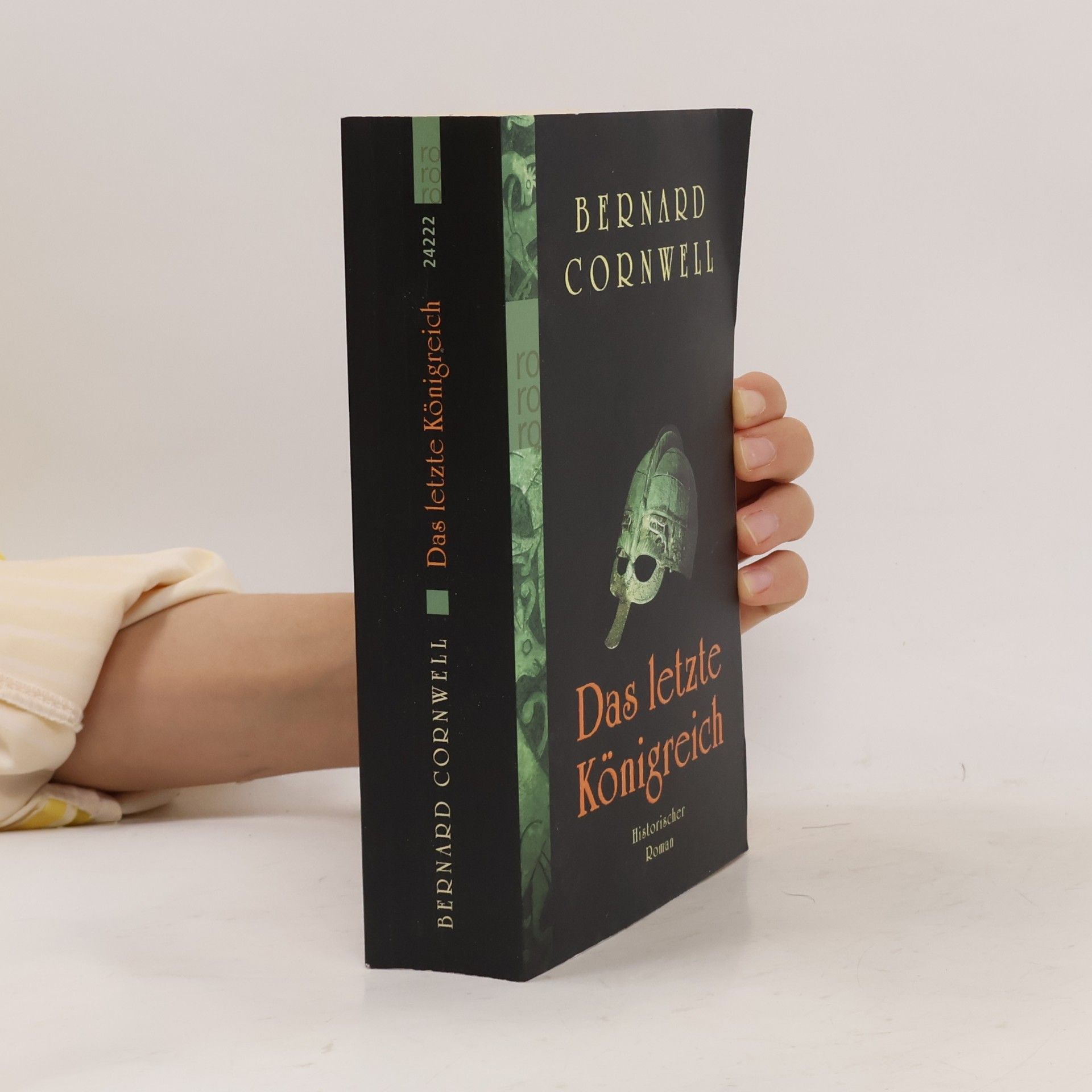 Bernard Cornwell Das letzte Königreich