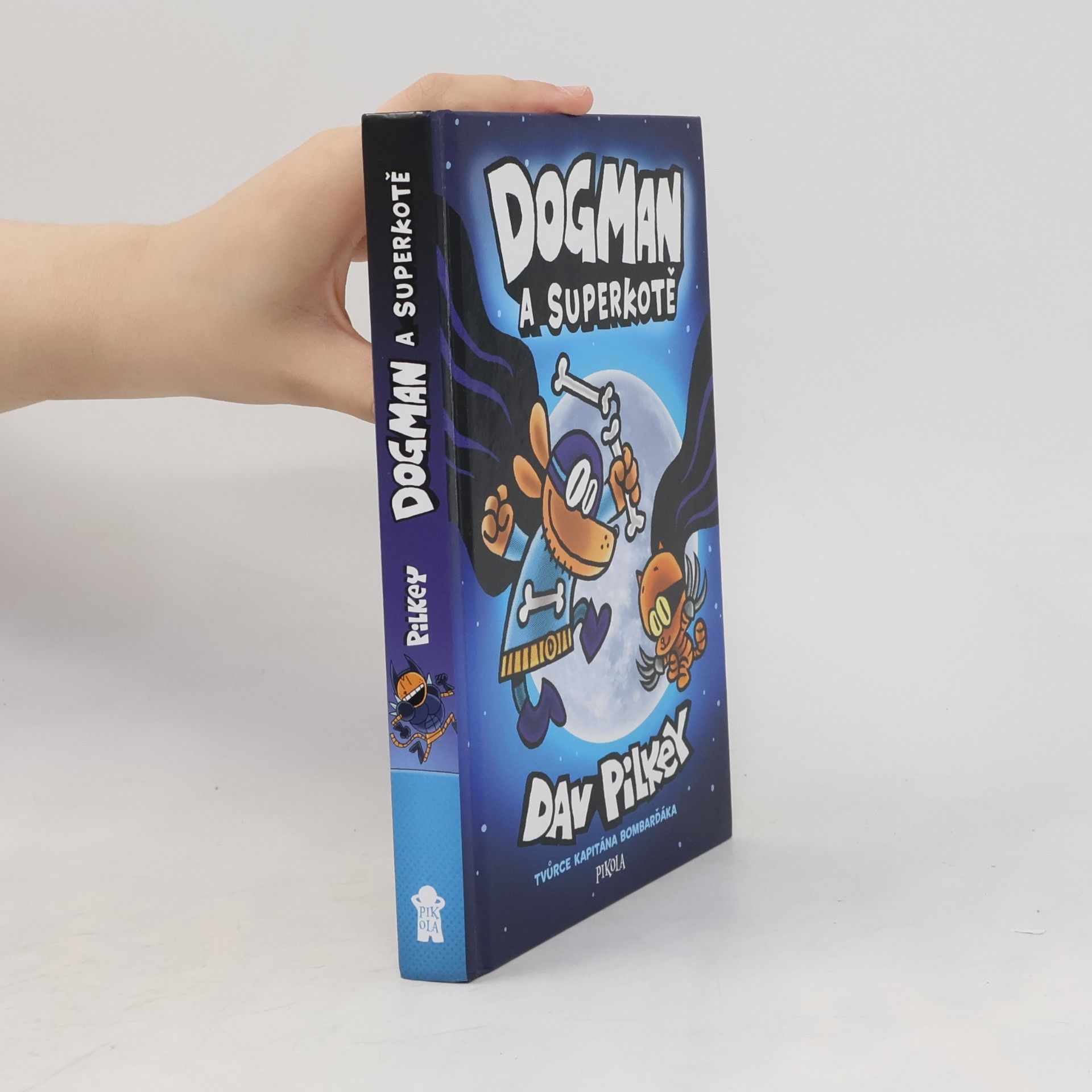 Dav Pilkey Dogman a superkotě
